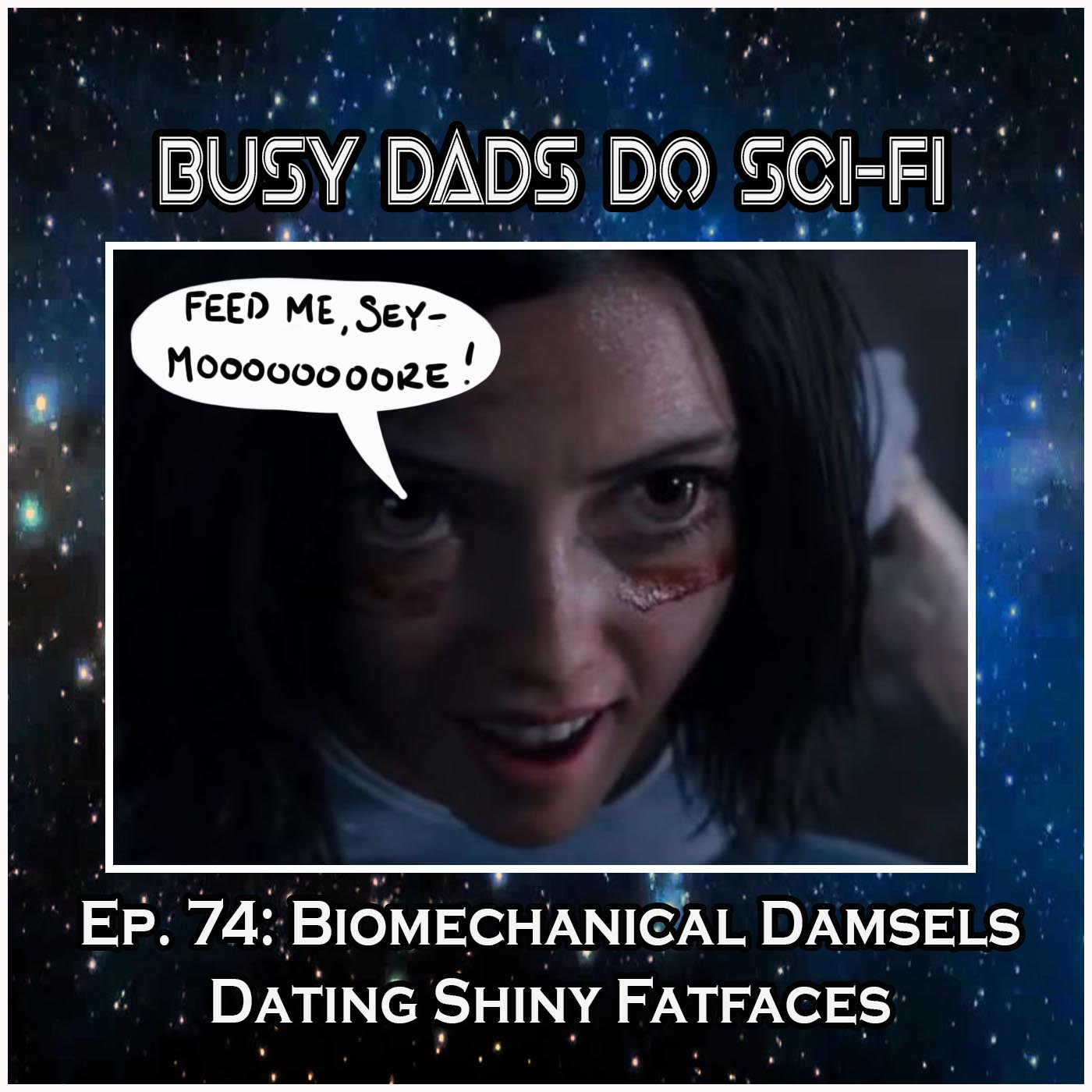 Ep. 74: Biomechanical Damsels Dating Shiny Fatfaces