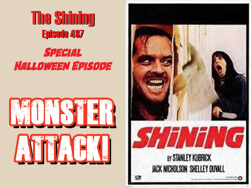 The Shining | Episode 487