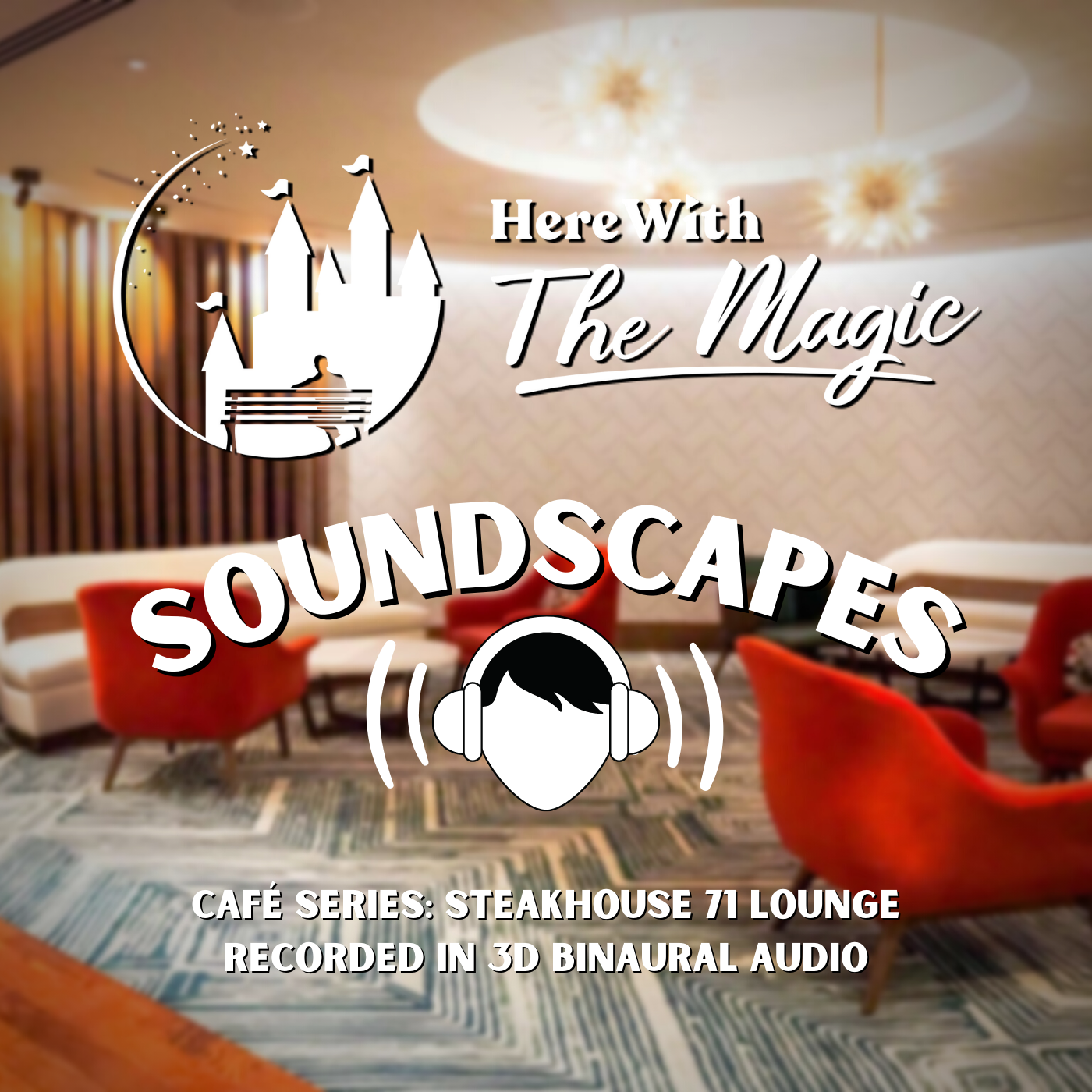 Soundscapes by Here With The Magic