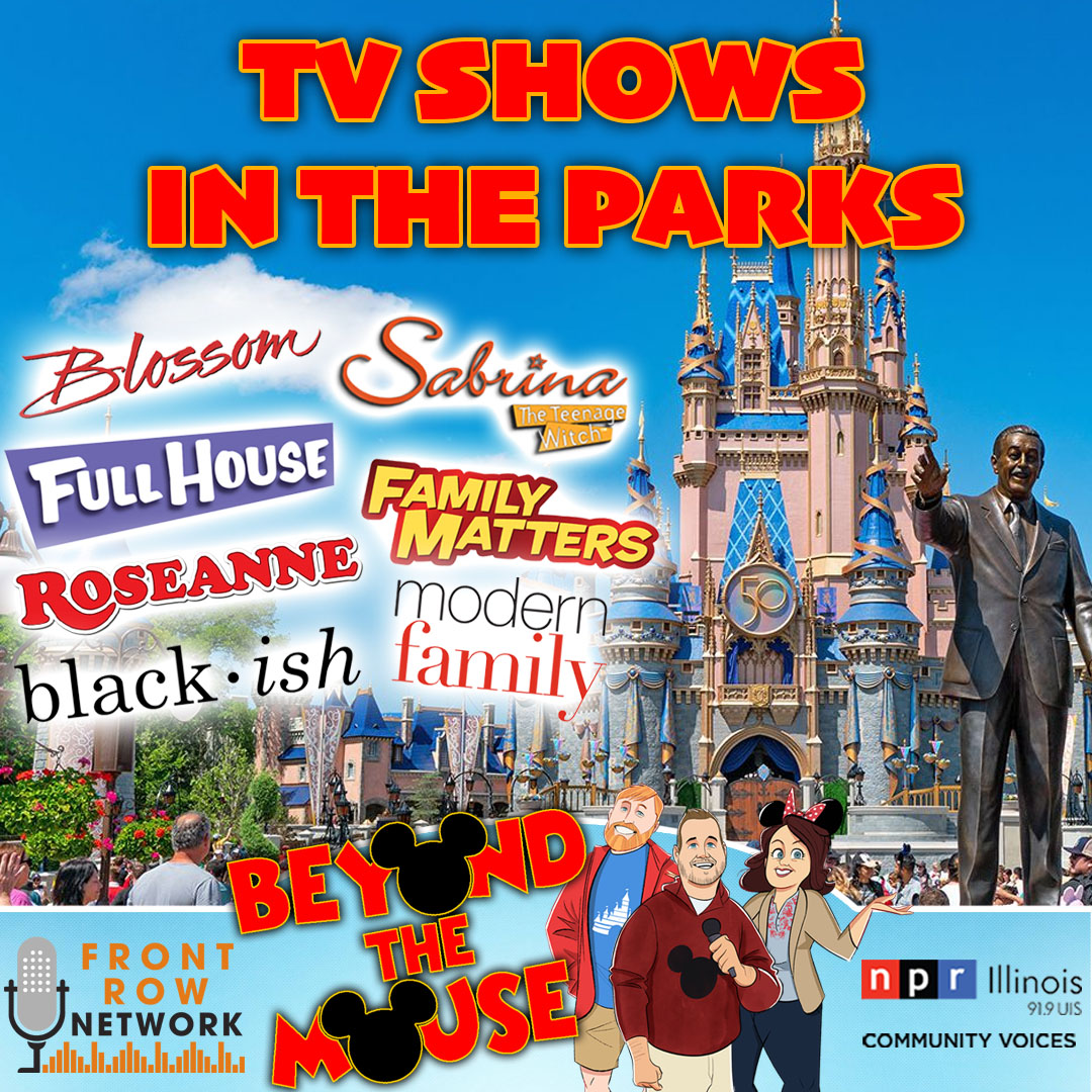 BEYOND THE MOUSE: TV Shows in the Parks!