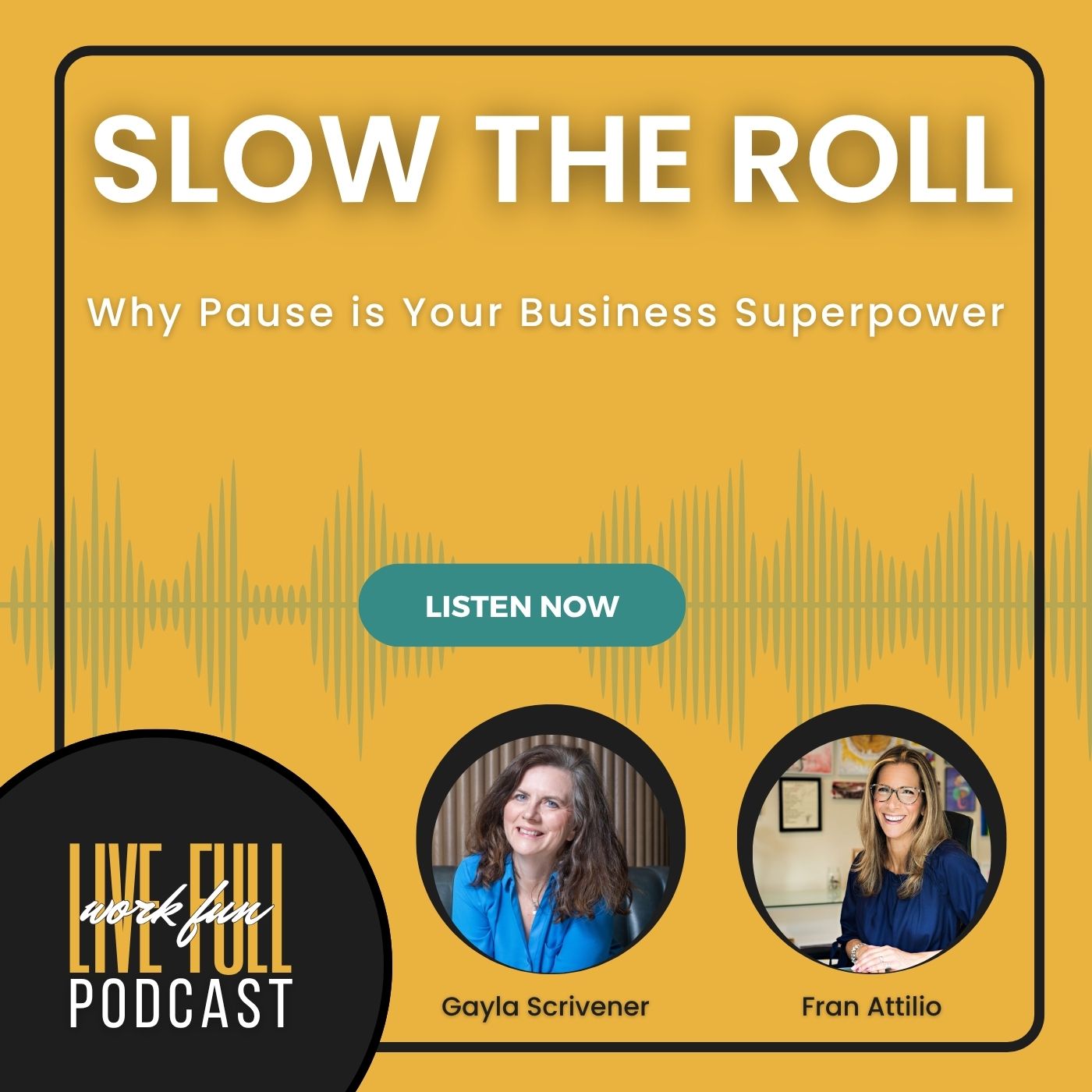 Live Full Work Fun Podcast