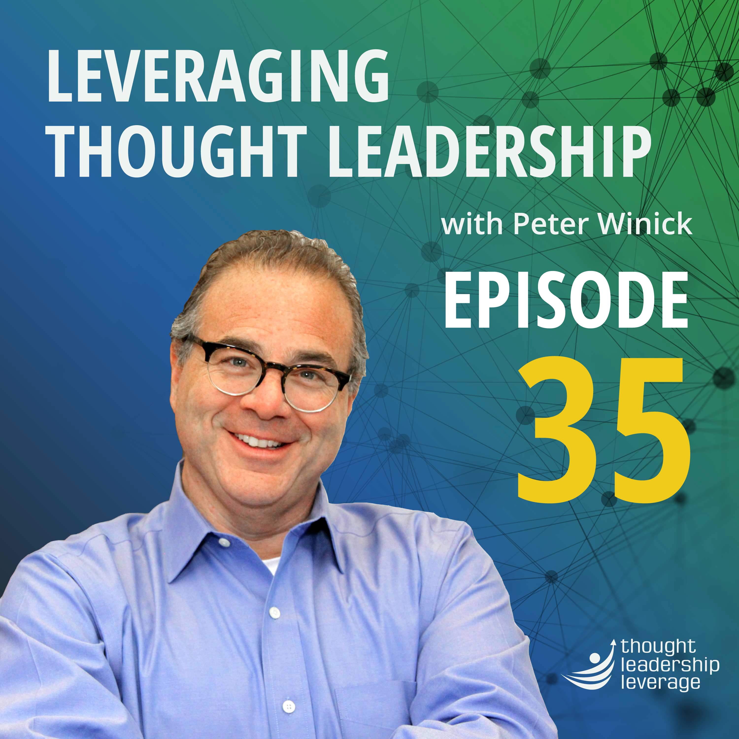 Leveraging Thought Leadership