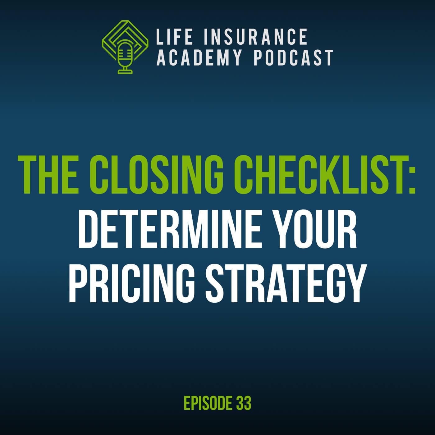 The Closing Checklist: Determine Your Pricing Strategy