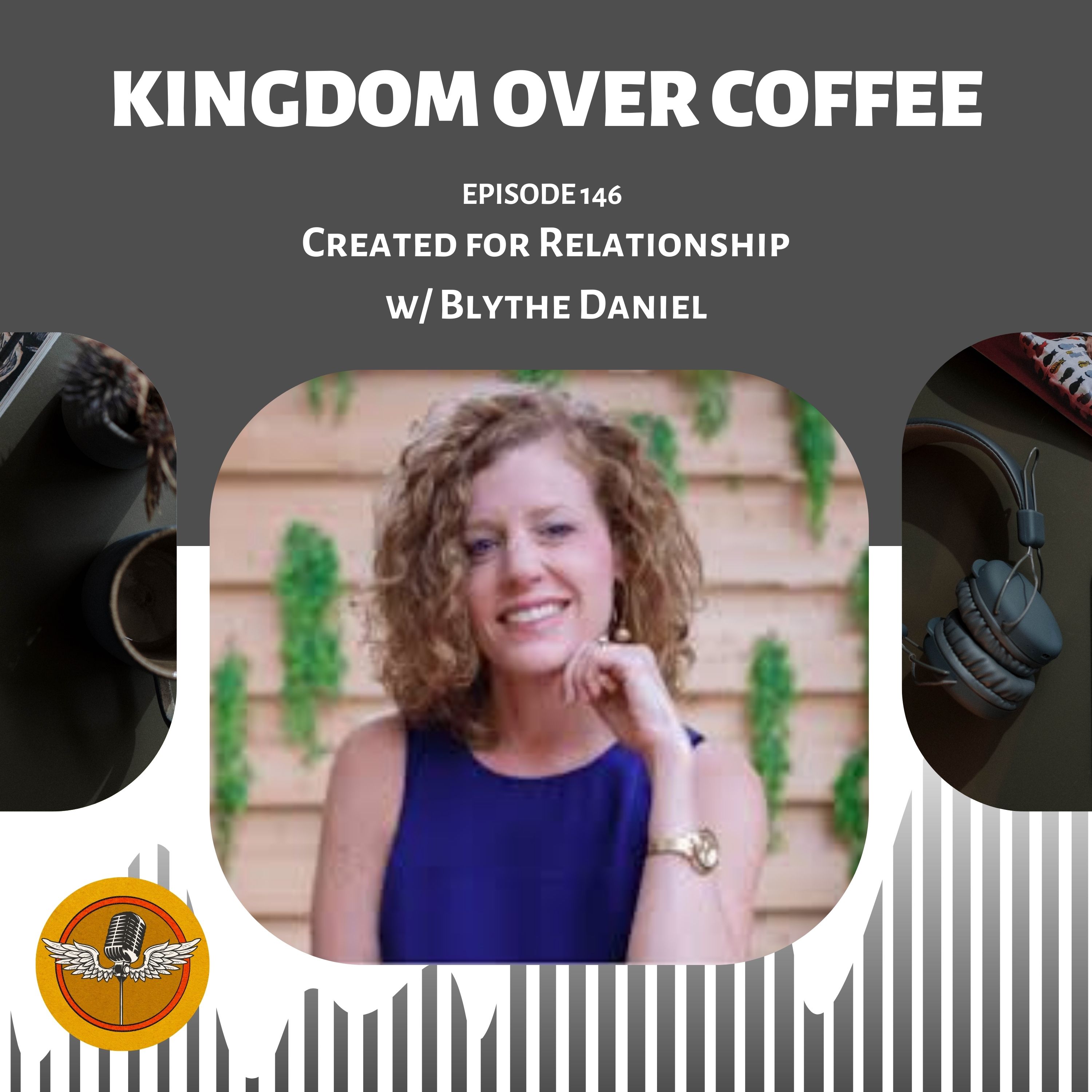 Kingdom Over Coffee Podcast