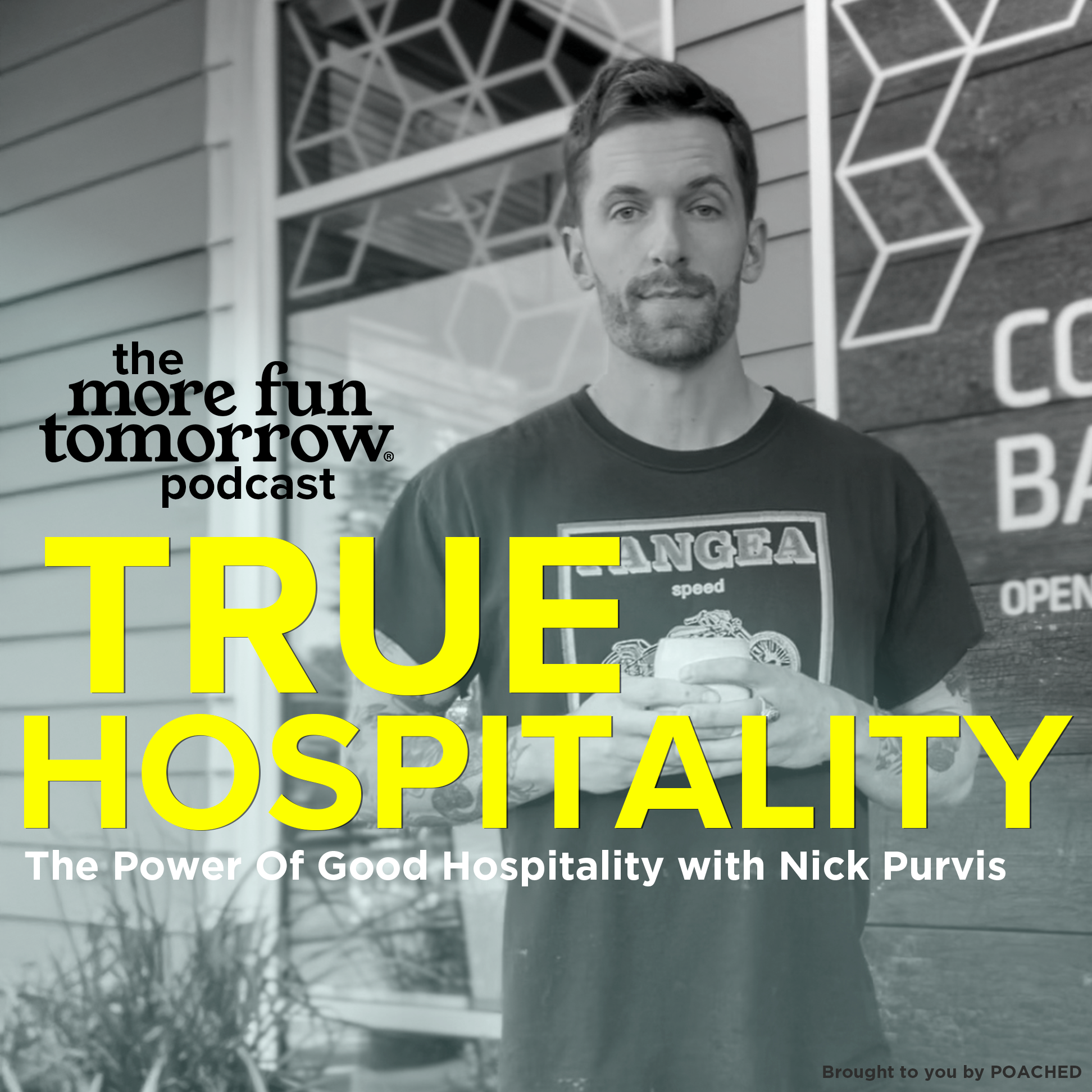 The power of Good Hospitality with Nick Purvis