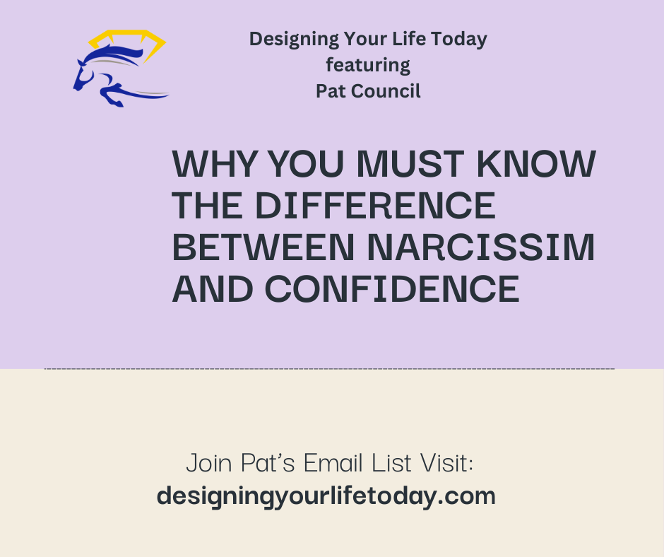 Why You Must Know the Difference Between Narcissism and Confidence