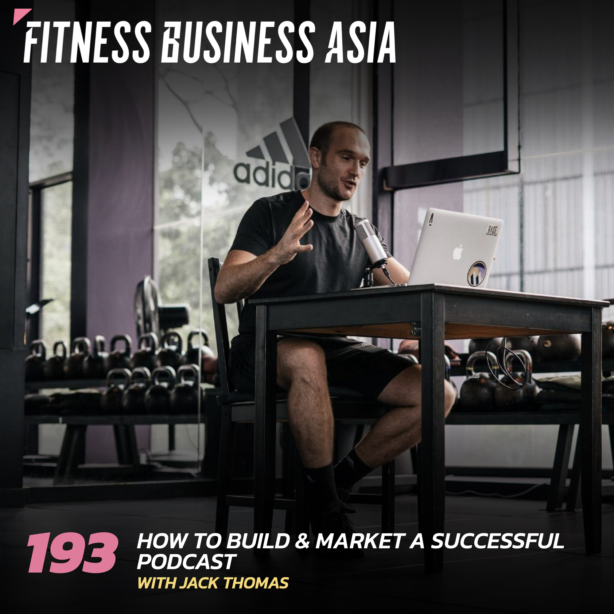 Fitness Business Asia Podcast