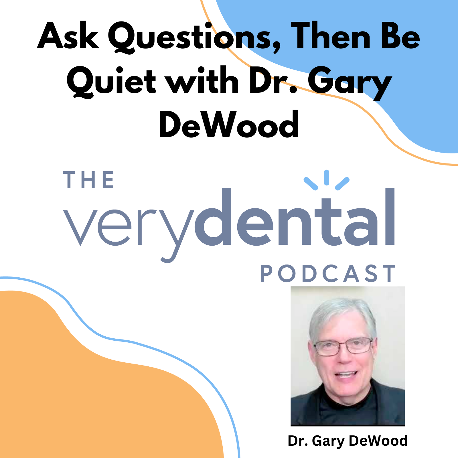The Very Dental Podcast Network
