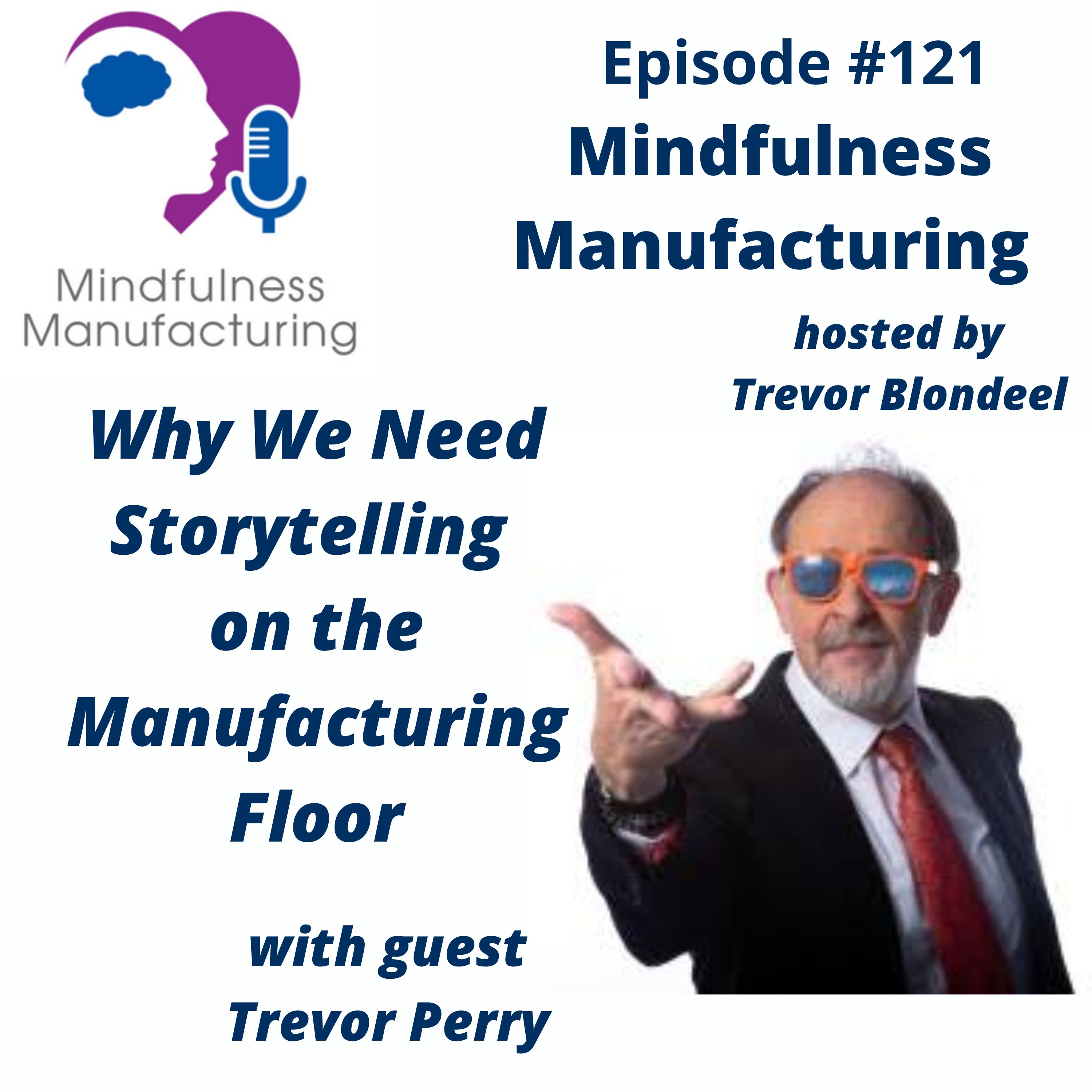 Mindfulness Manufacturing