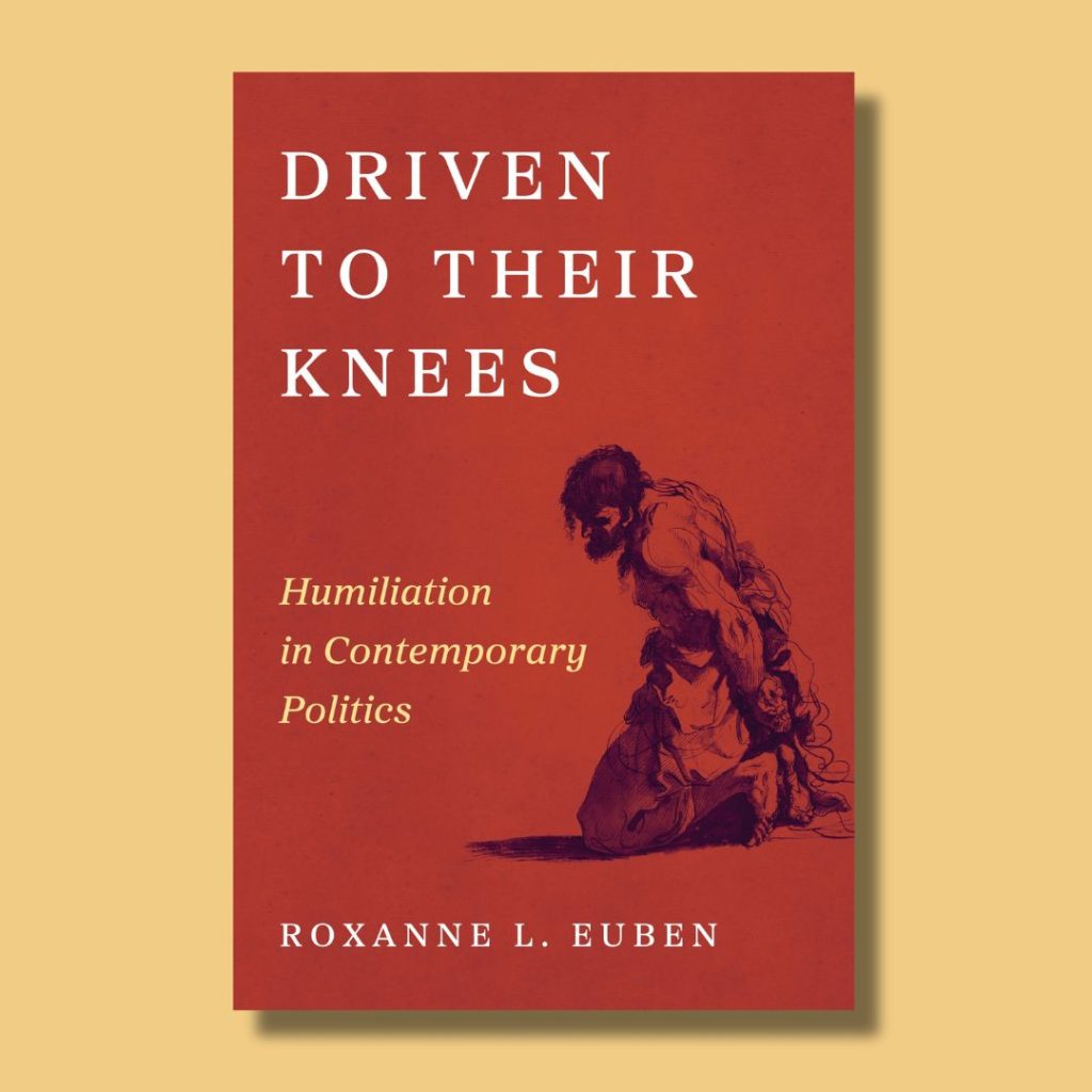 Political Humiliation, Collective Struggle: A Conversation with Roxanne Euben