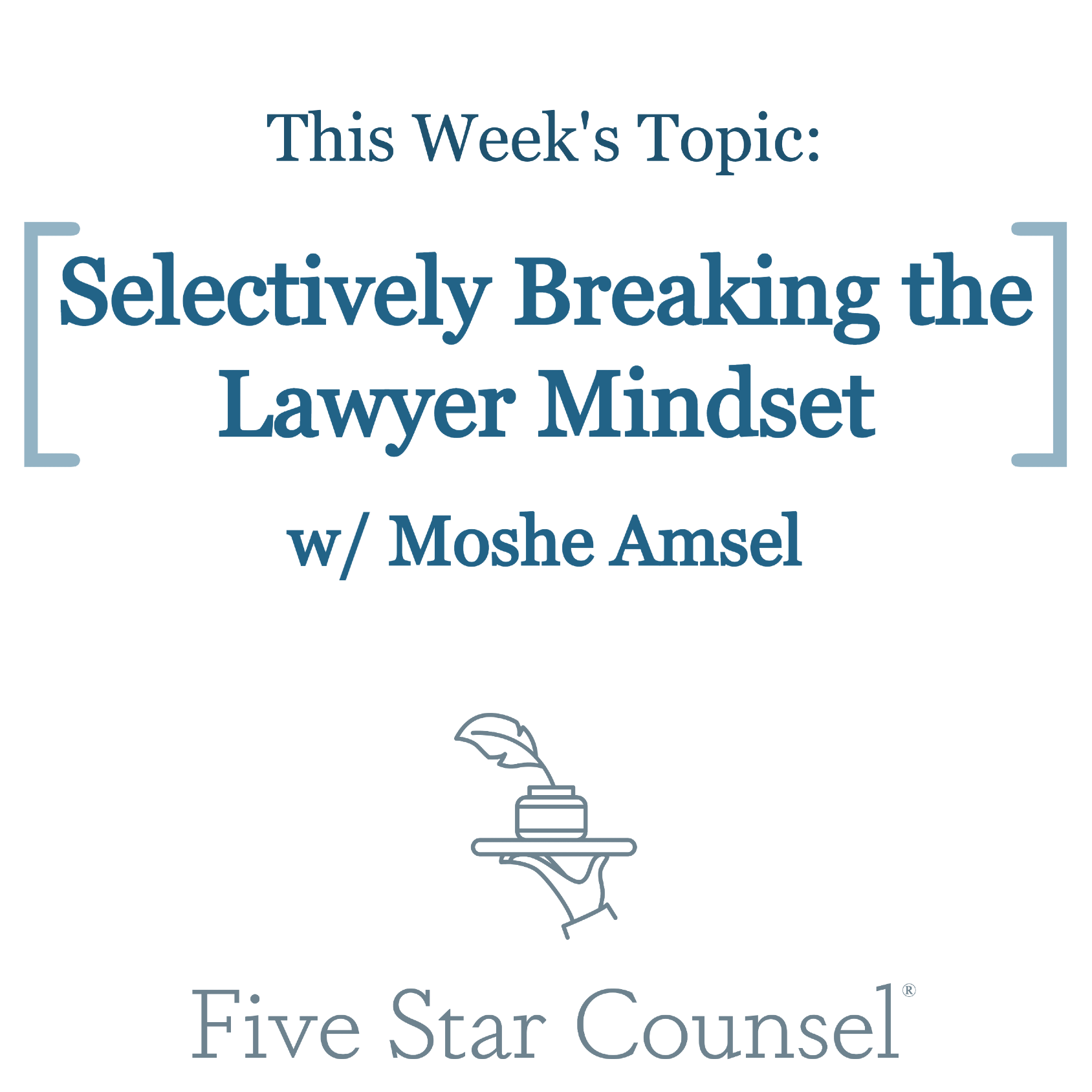 Five Star Counsel Podcast