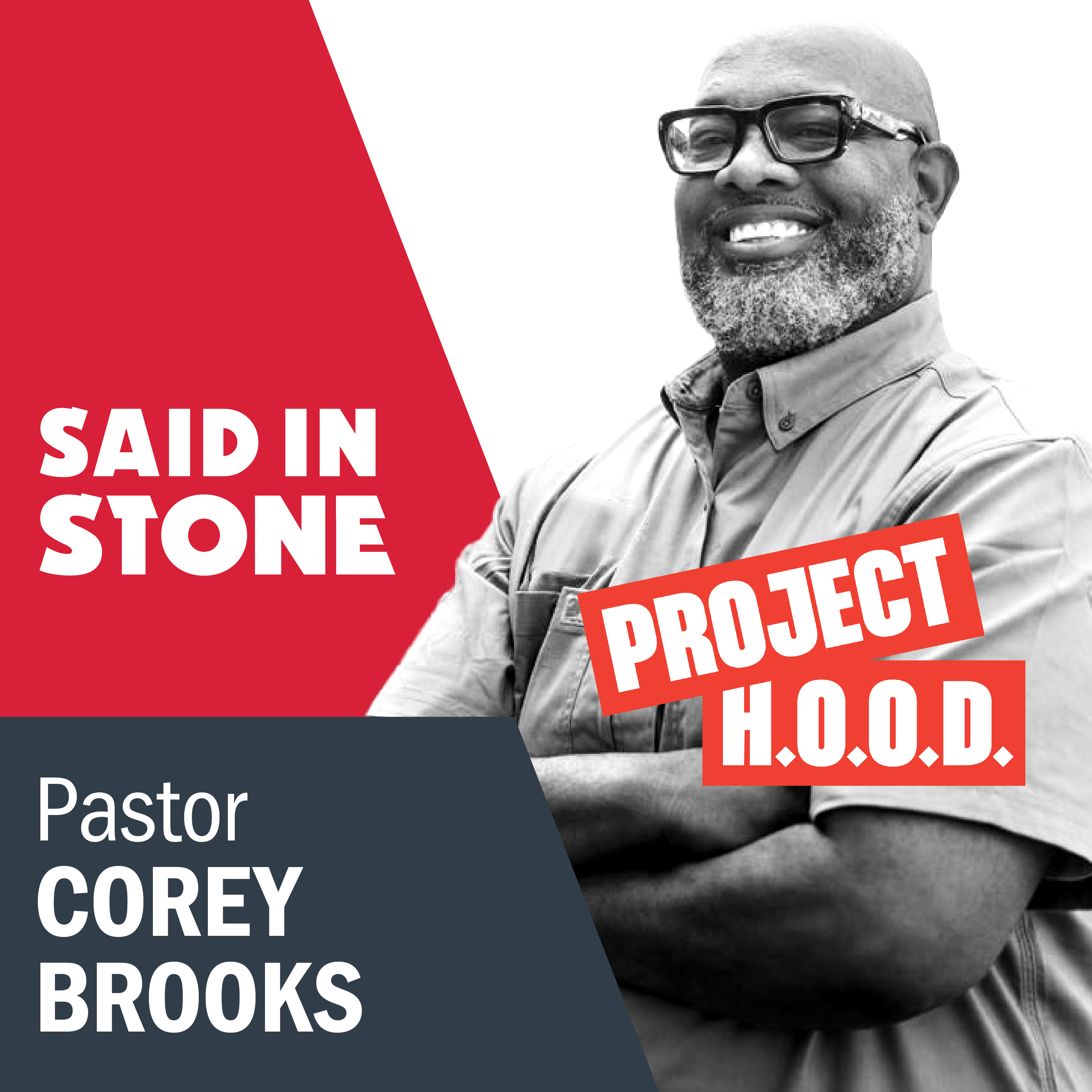 Walking the Walk with Pastor Corey Brooks