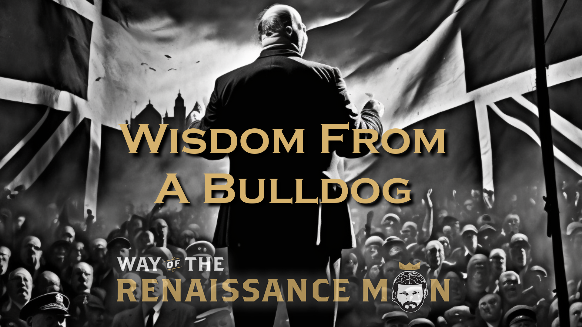 Wisdom from A Bulldog