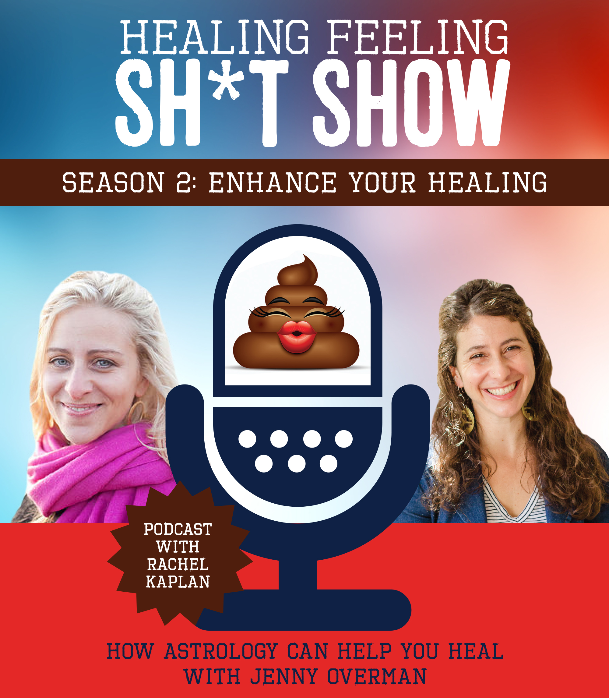 Healing Feeling Sh*t Show