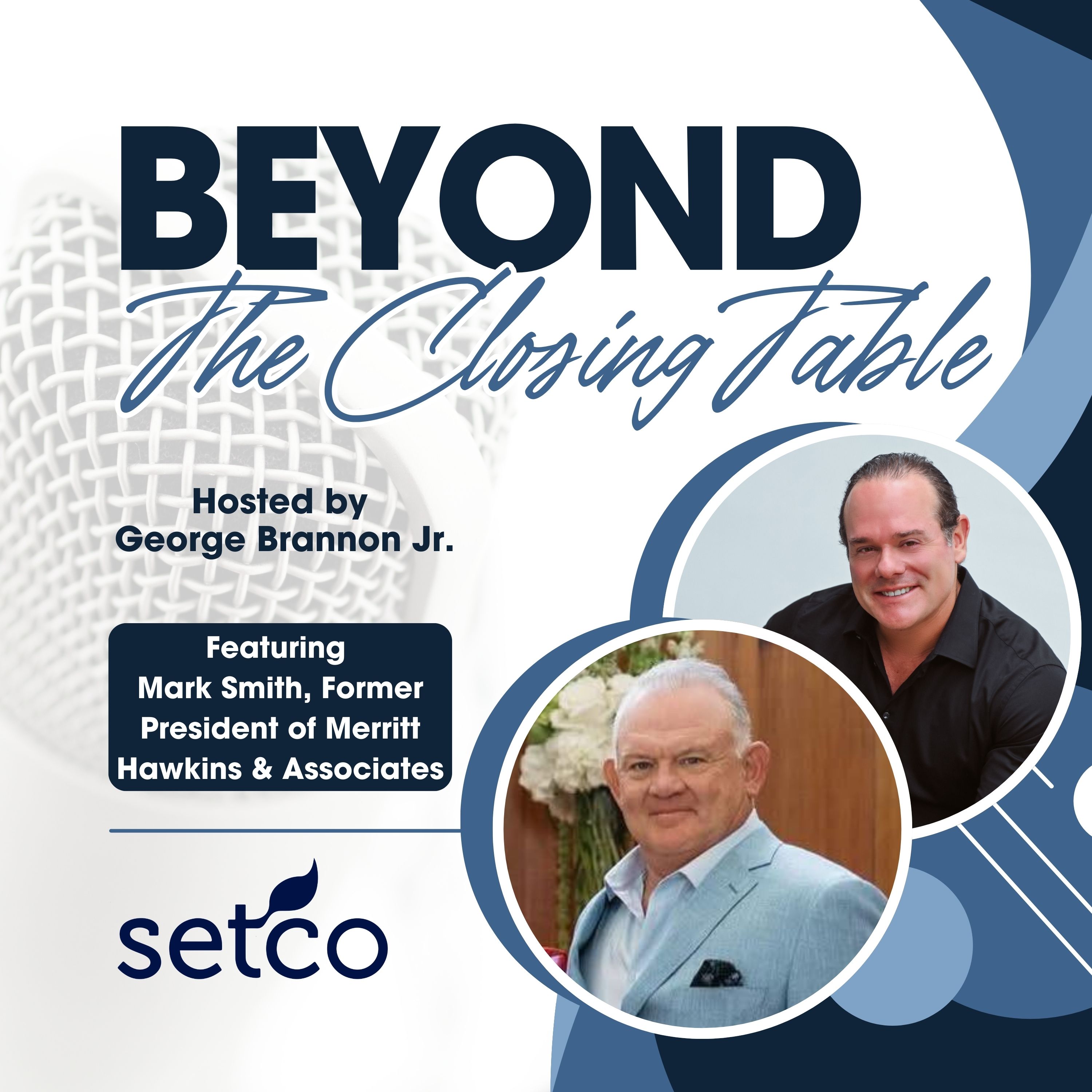 Beyond the Closing Table with Setco Services