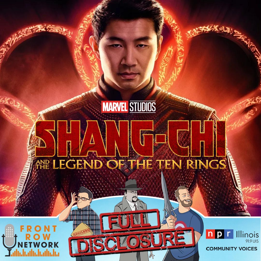 FULL DISCLOSURE - Shang-Chi and the Legend of the Ten Rings