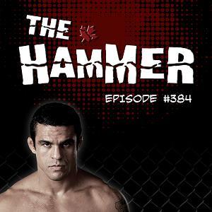 The Hammer MMA Radio - Episode 384 episode artwork