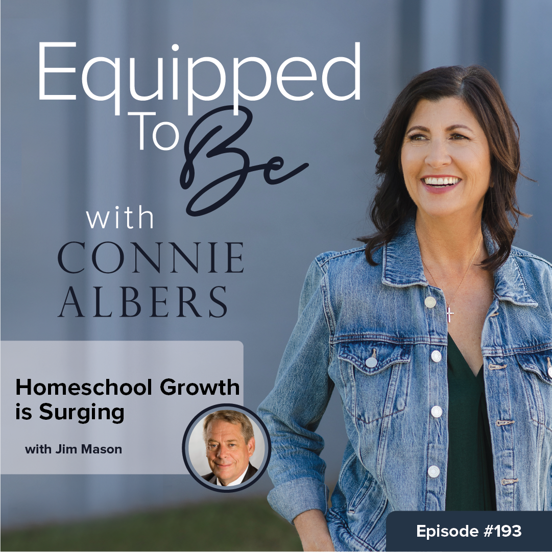 Parenting and Homeschool advice - Equipped To Be with Connie Albers