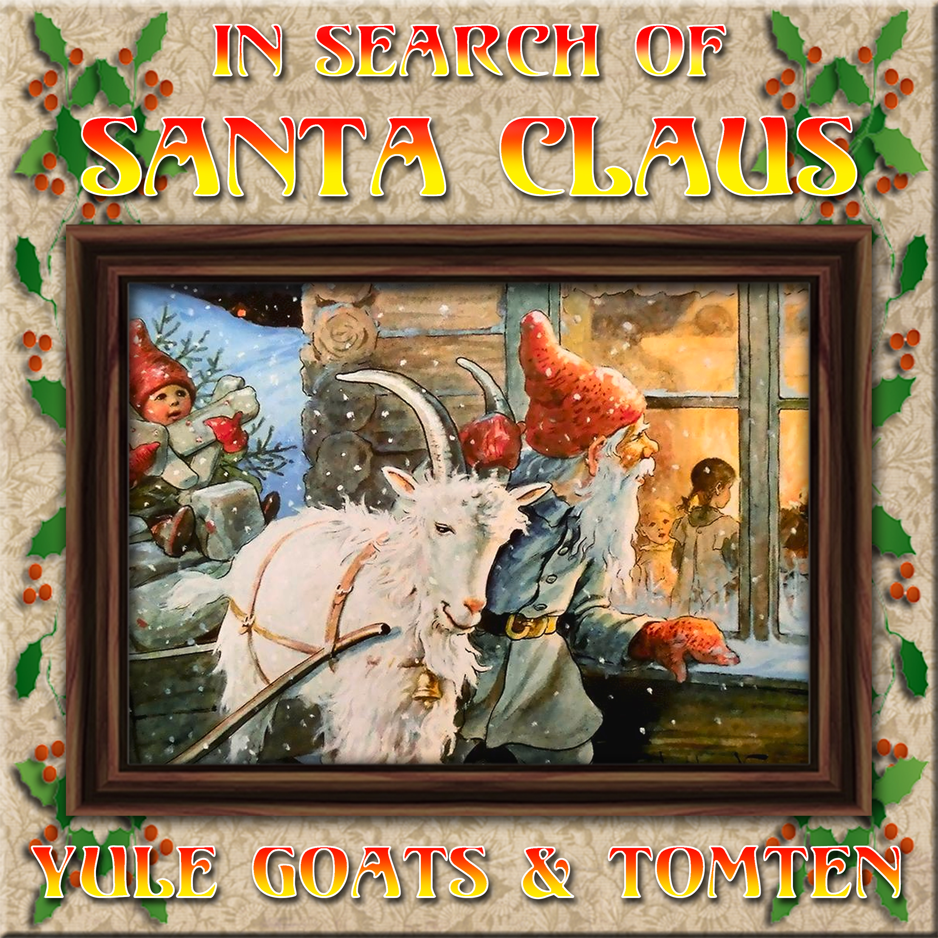 HYPNOGORIA 199 - Yule Goats & Tomten