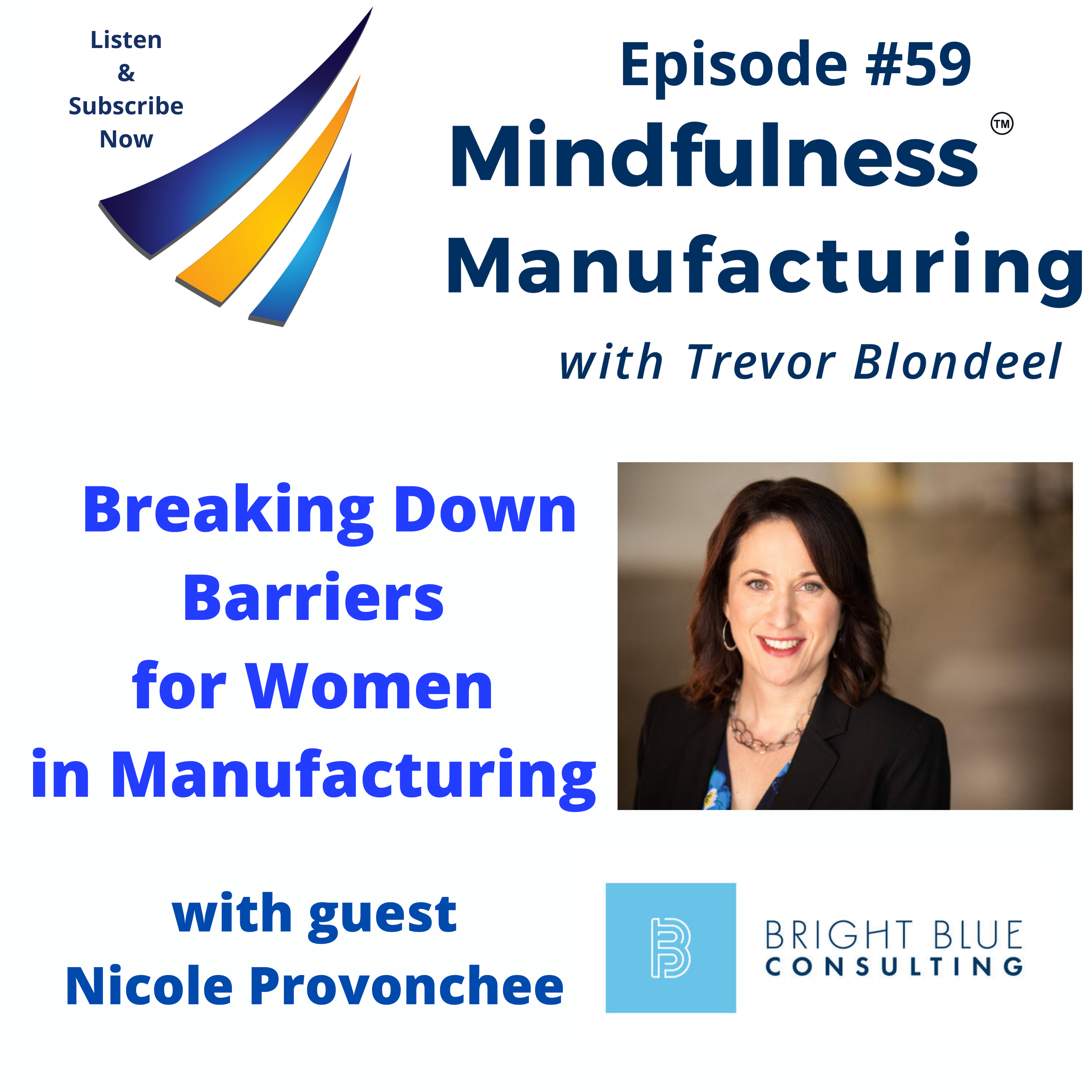 Mindfulness Manufacturing