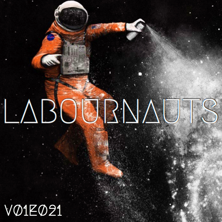 Labournauts Podcast