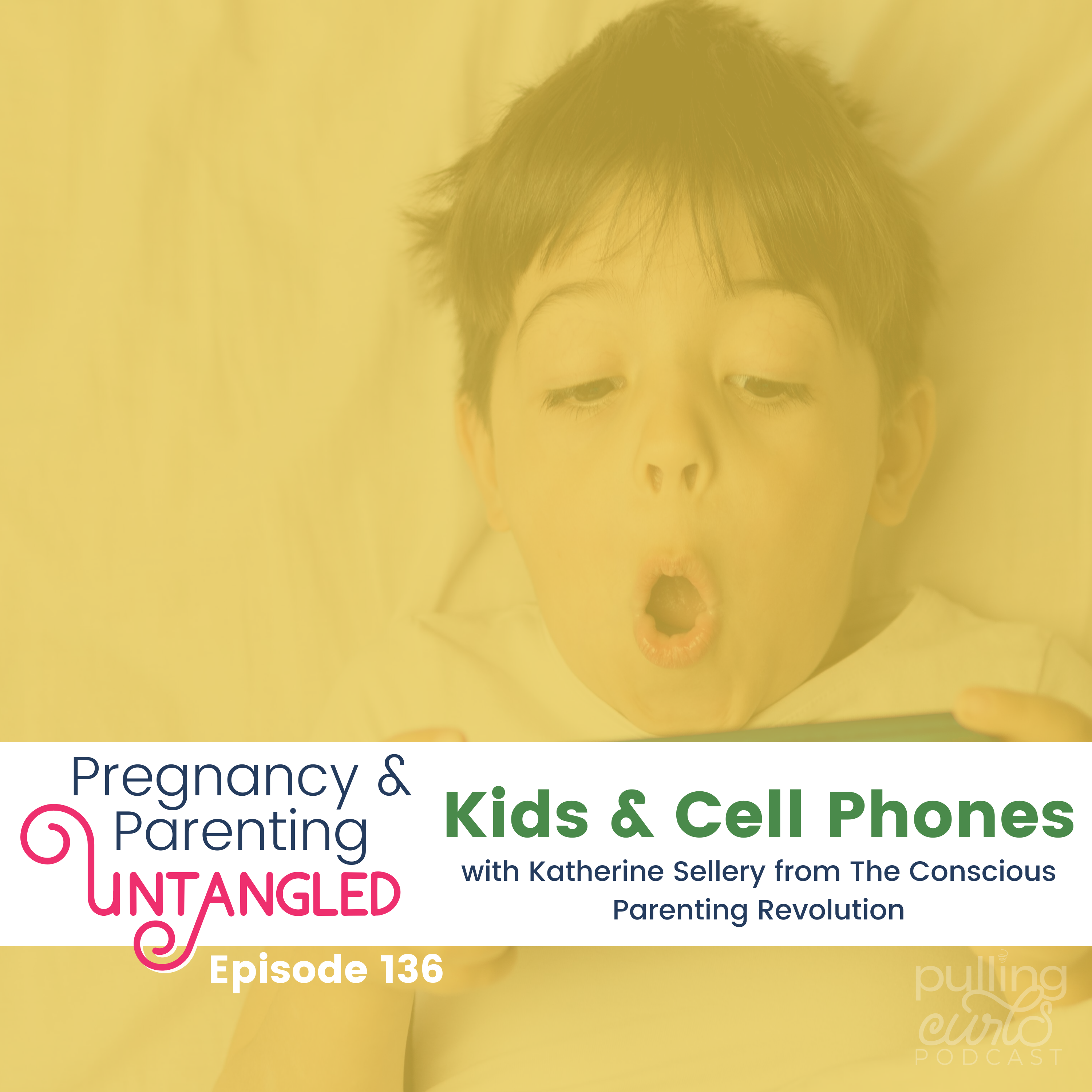 Pulling Curls Podcast: Pregnancy & Parenting Untangled