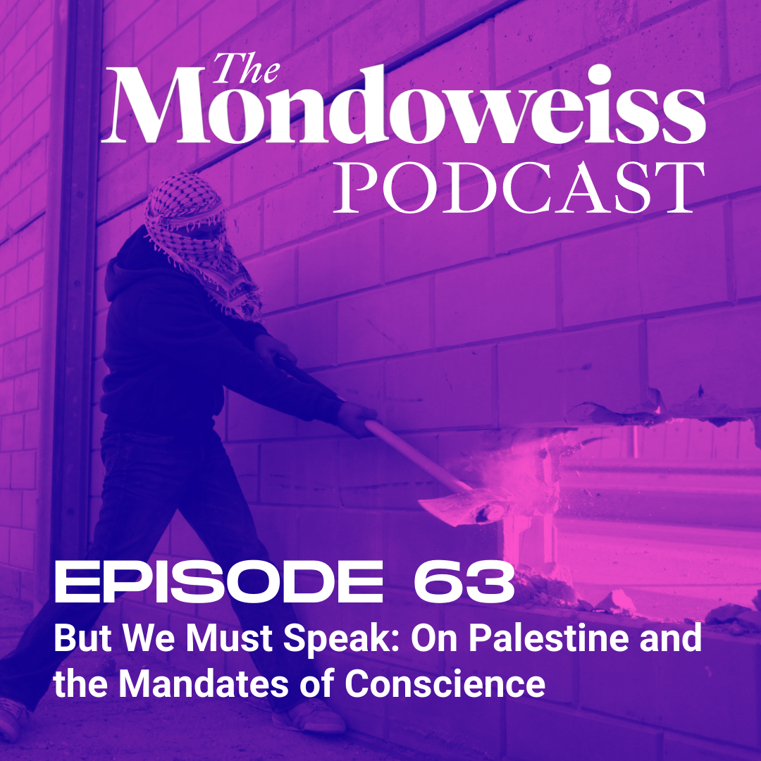 The Mondoweiss Podcast