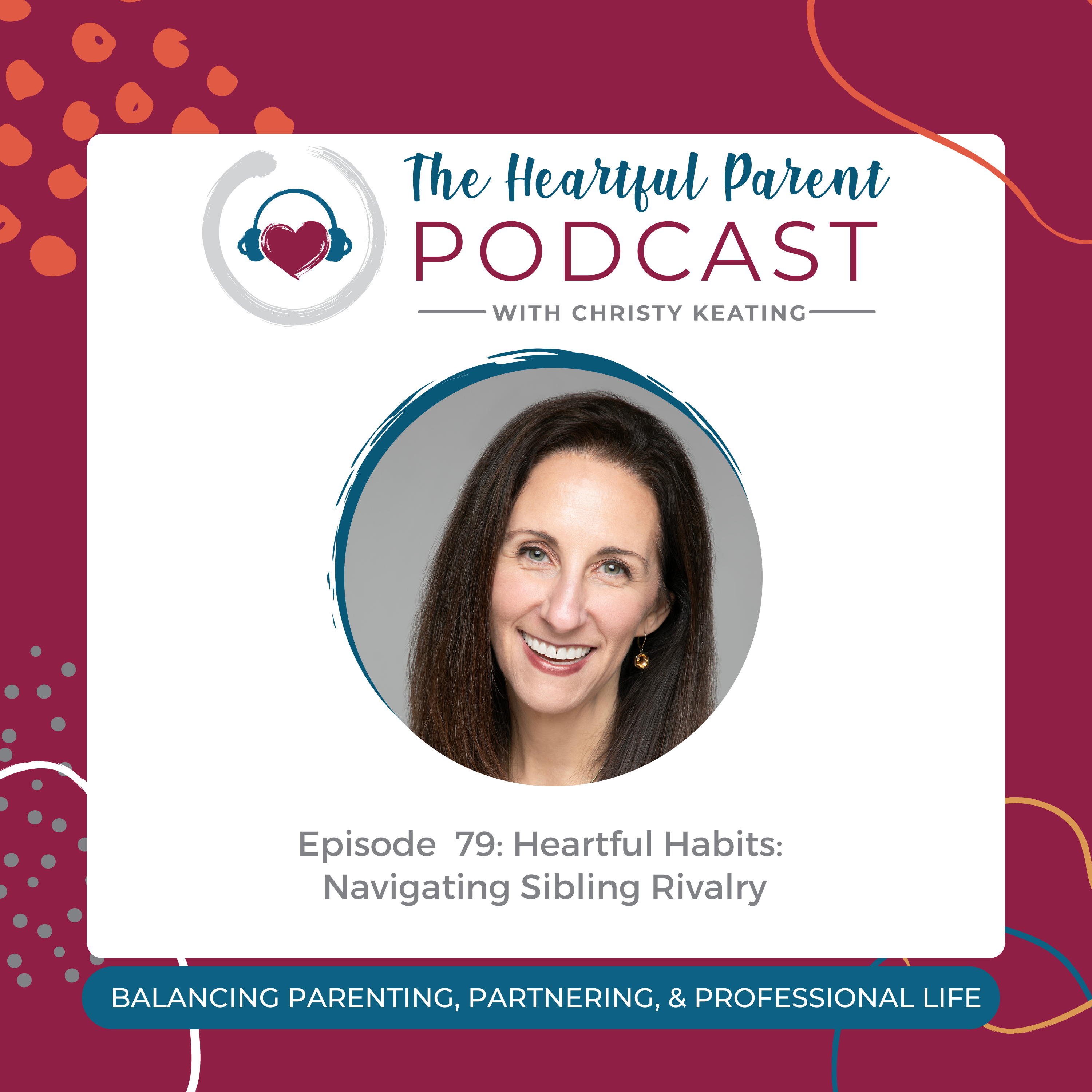 The Heartful Parent Podcast