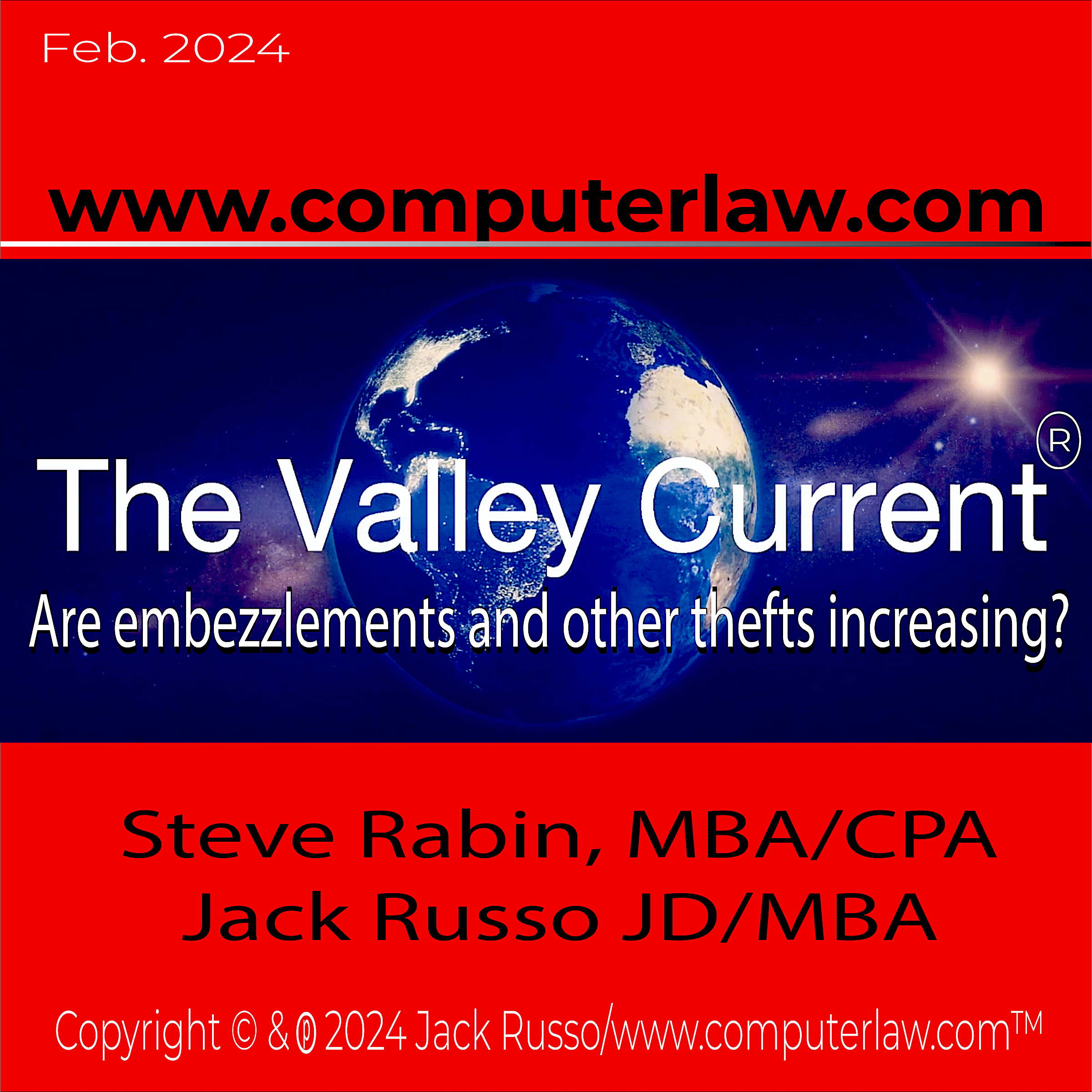 The Valley Current®: Are embezzlements and other thefts increasing?