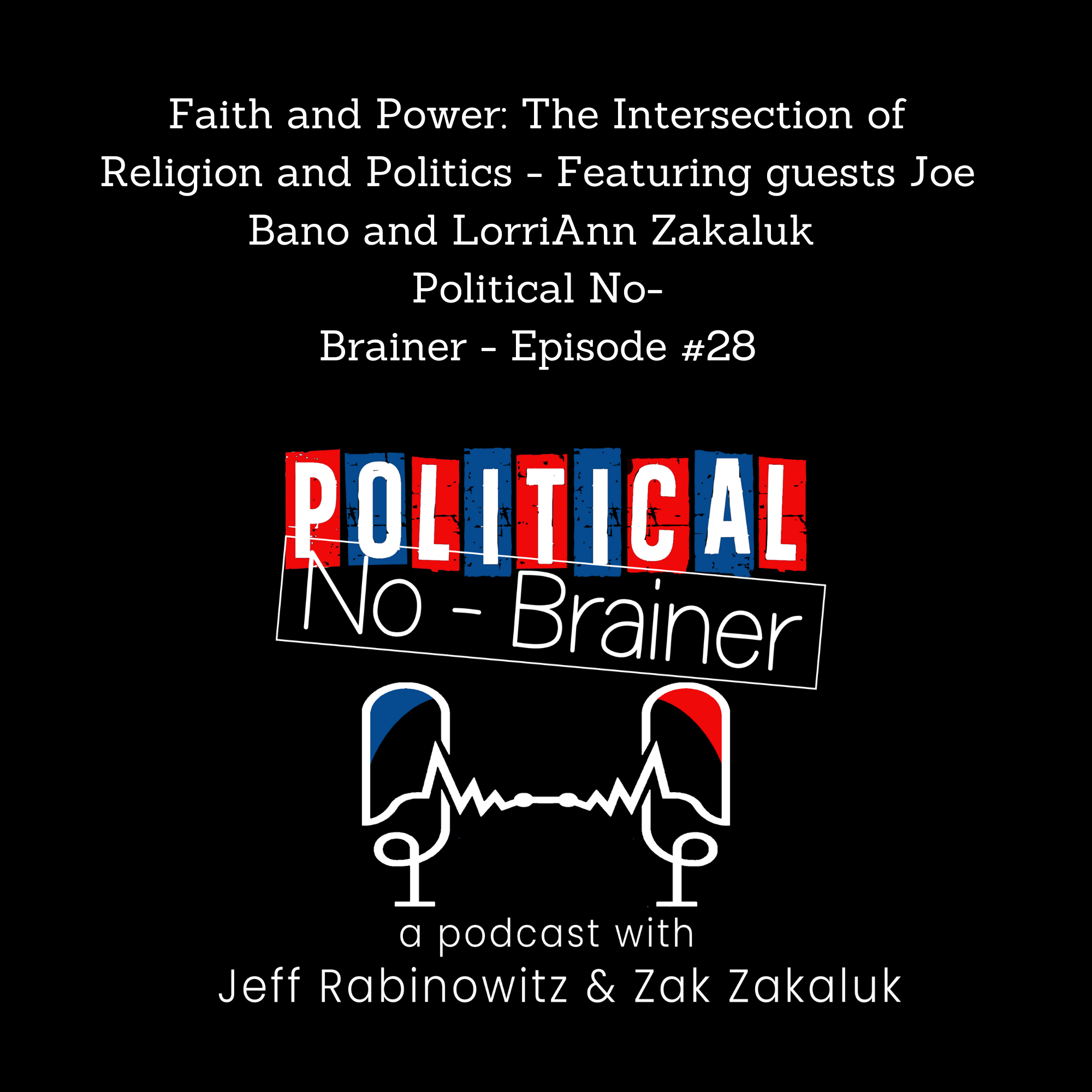 Political No-Brainer Podcast
