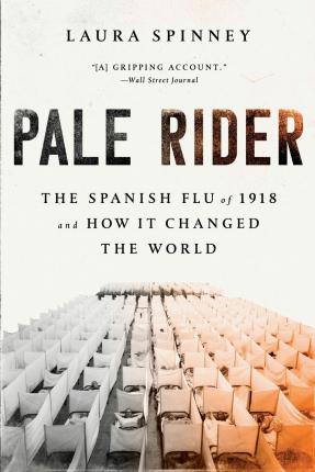 The Spanish Flu of 1918
