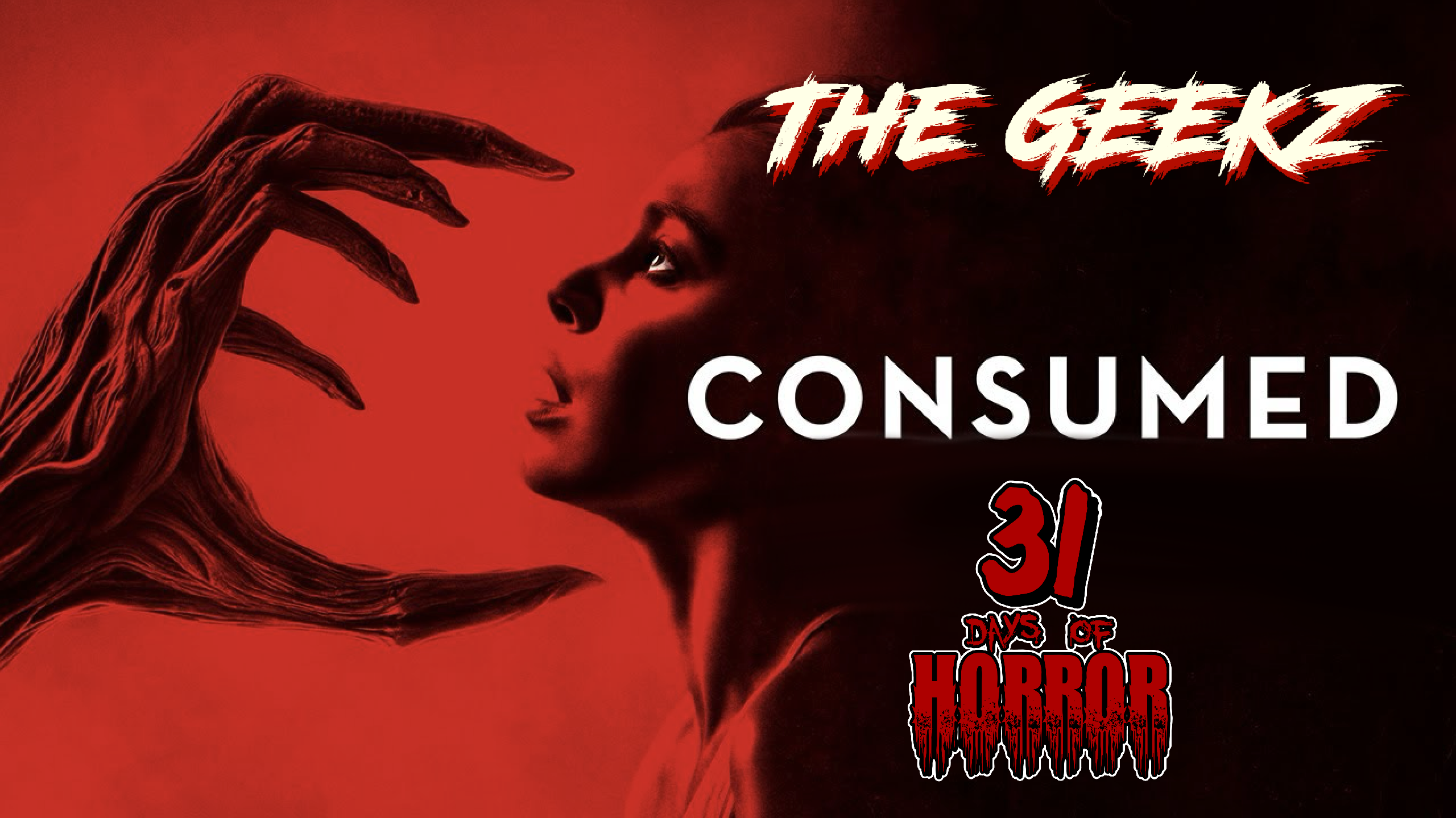 Consumed (2024) Horror Movie Review | Geekz 31 Days of Horror – Low Budget Creature Terror or Hidden Gem?