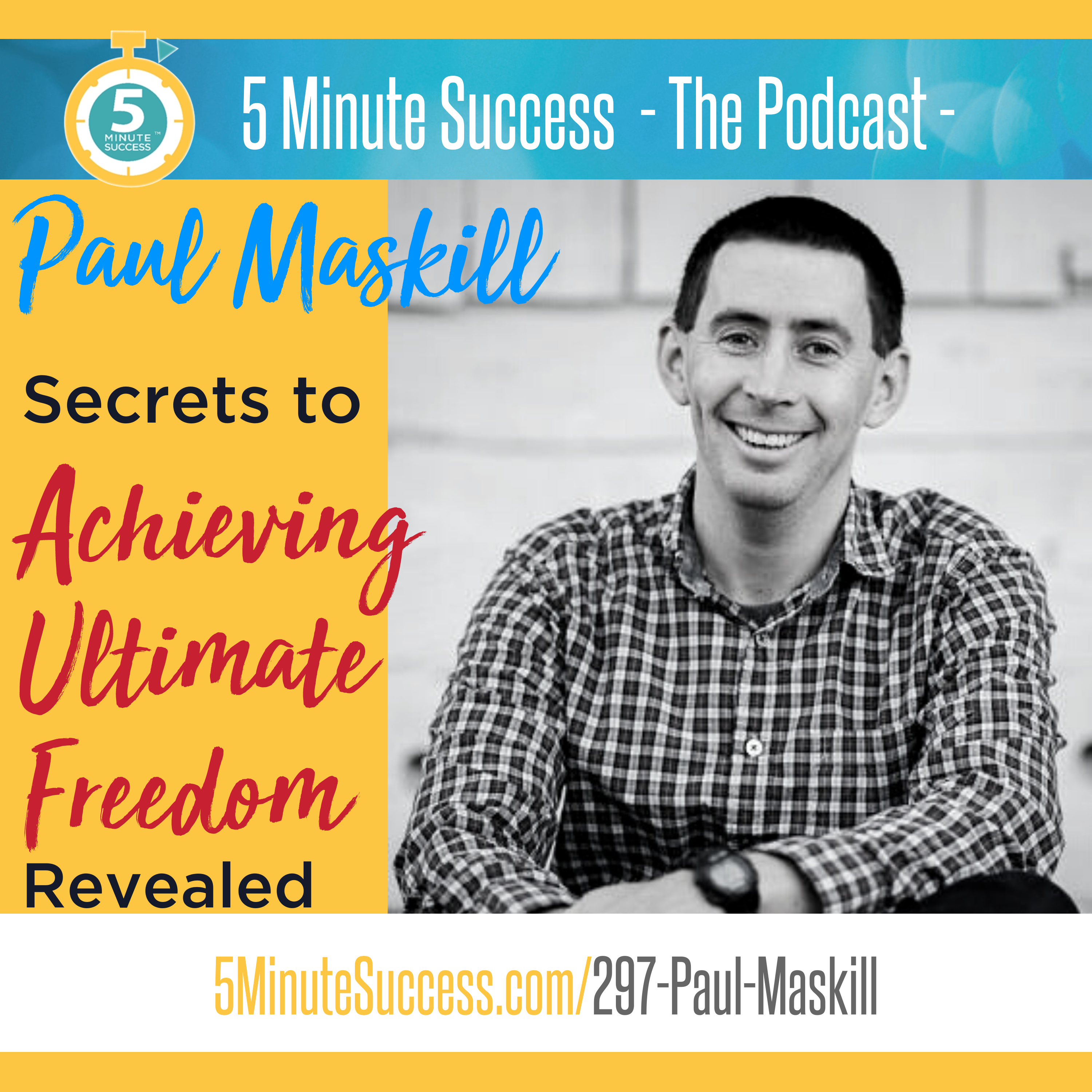 5 Minute Success - The Podcast