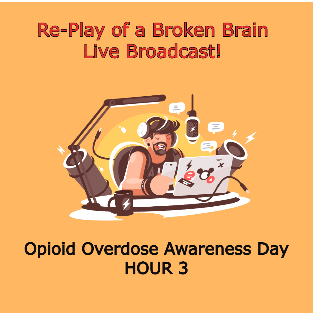 Overdose Awareness LIVE STREAM PART 3