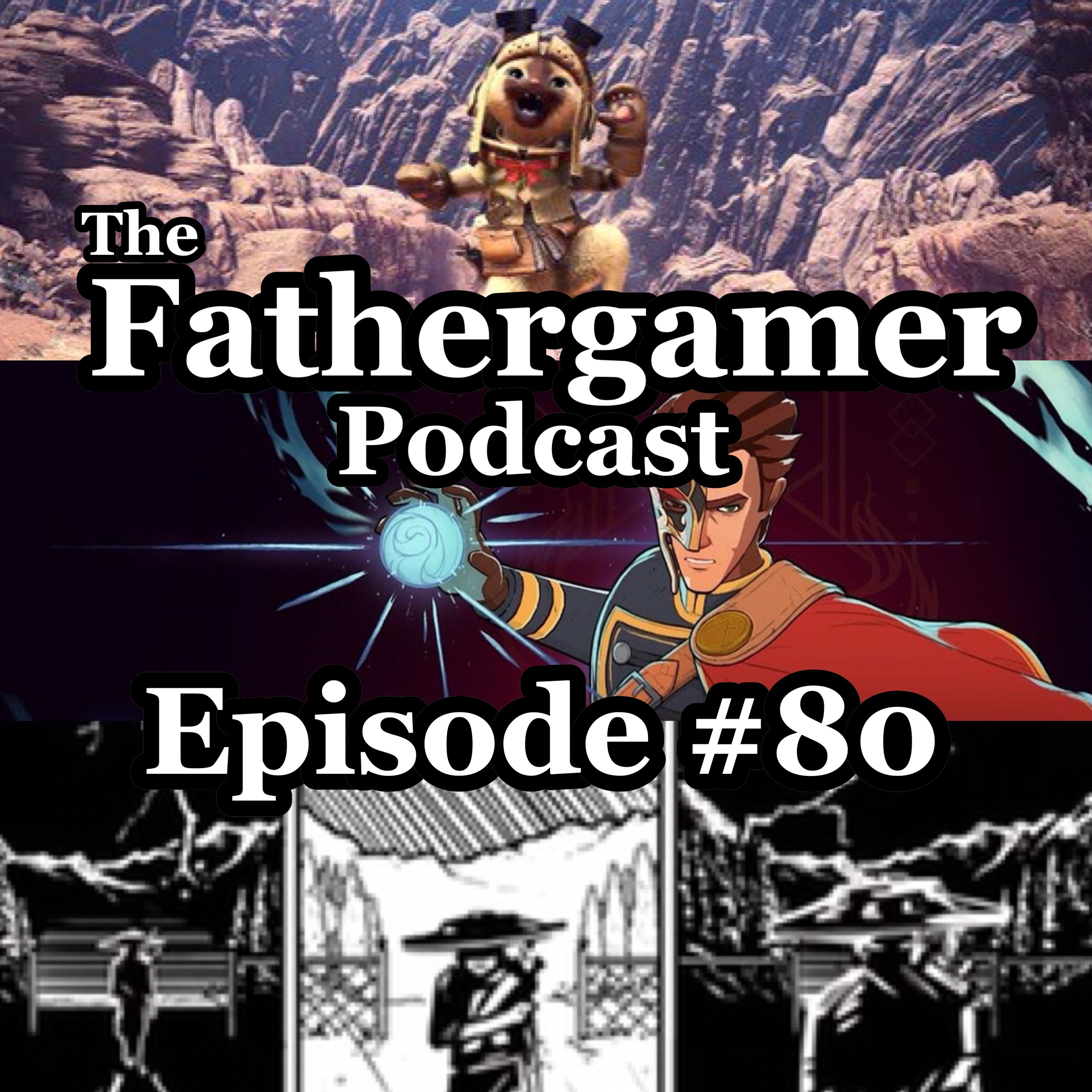 The Fathergamer Podcast