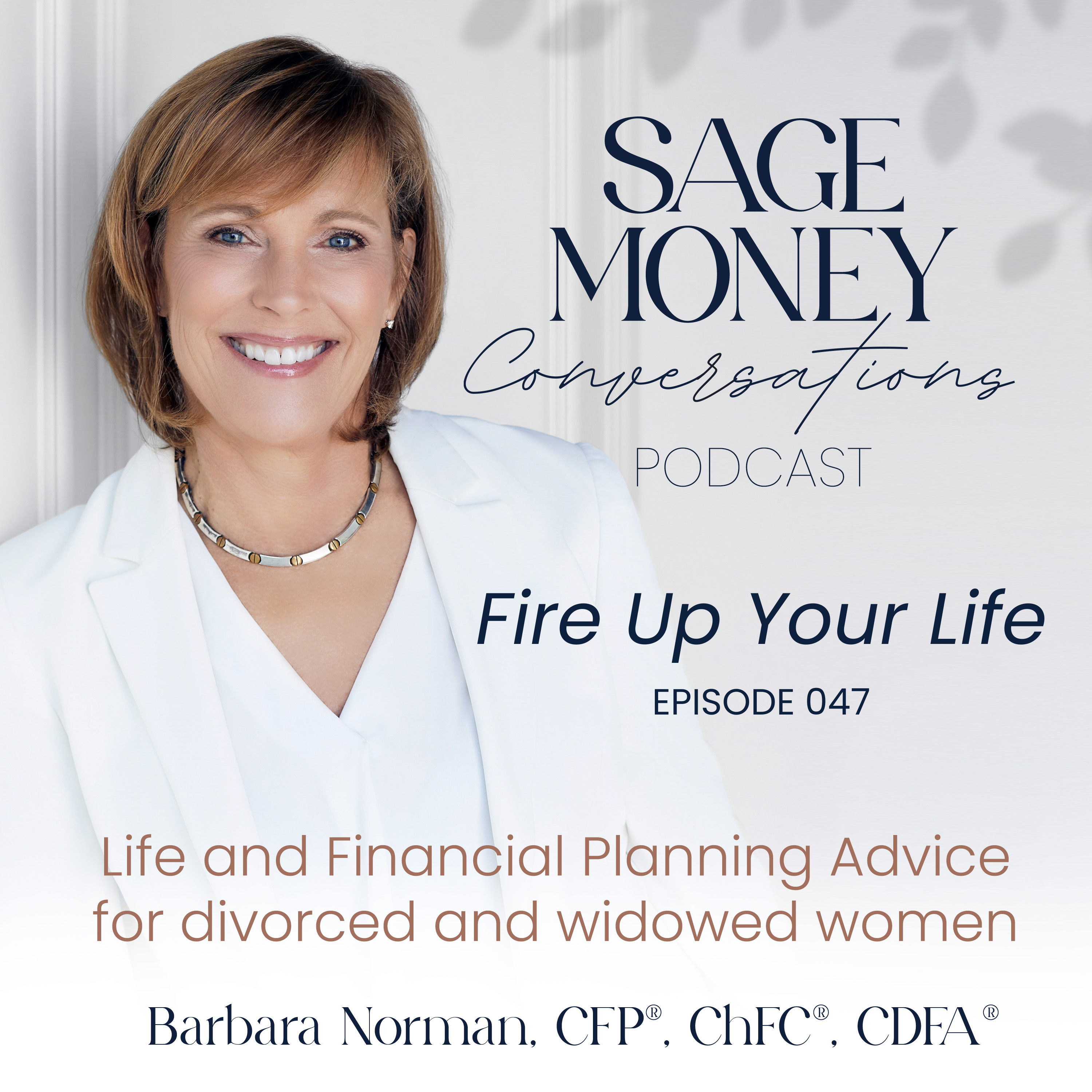 Sage Money Conversations with Barbara Norman CFP®