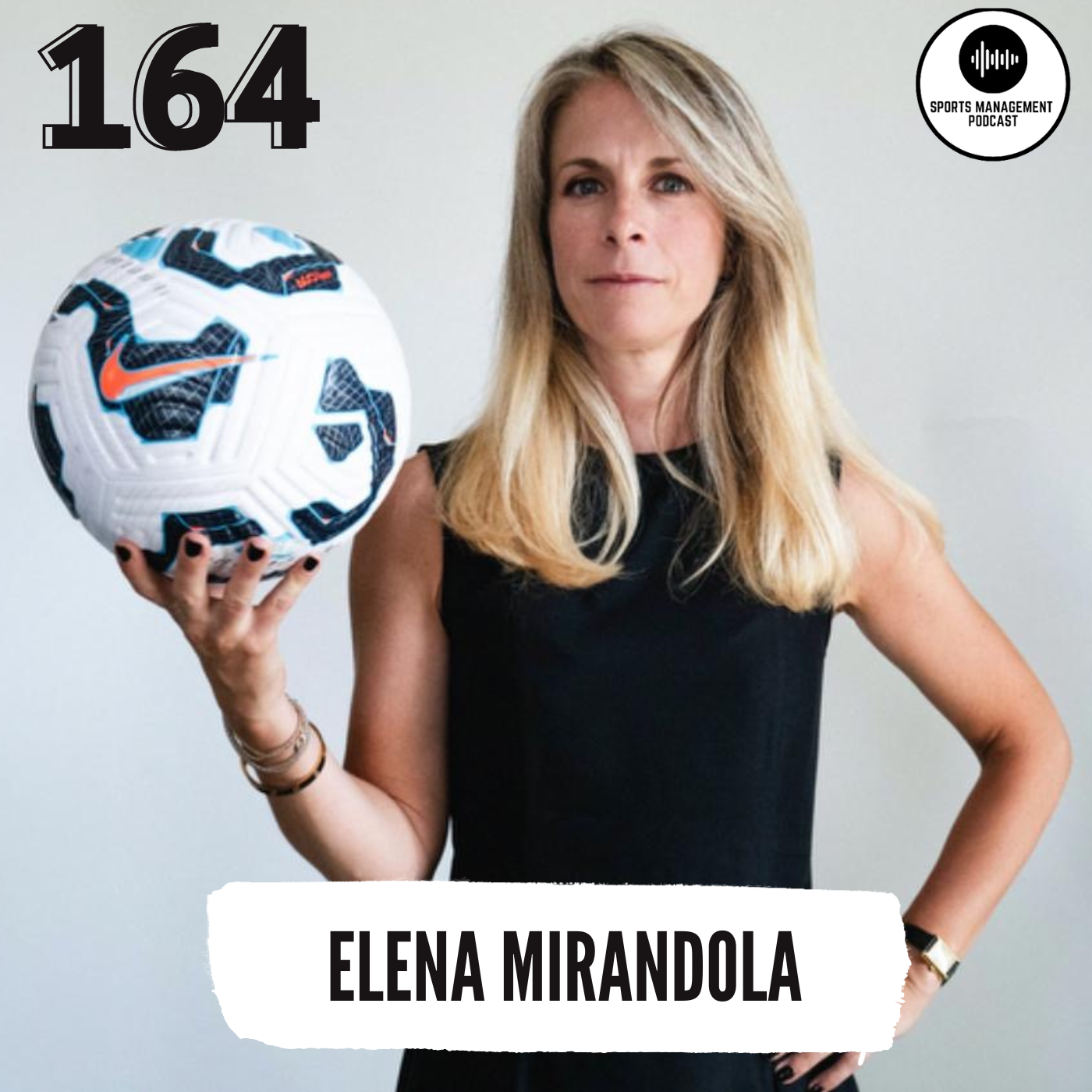 #164 Elena Mirandola - CEO, F.C. Como Women