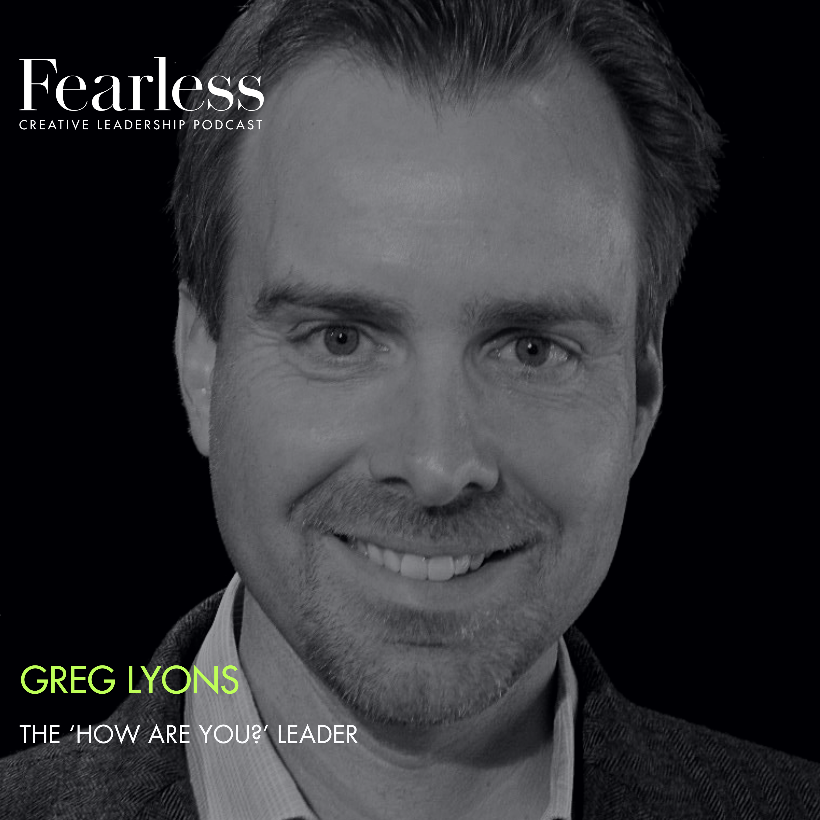 Fearless Creative Leadership