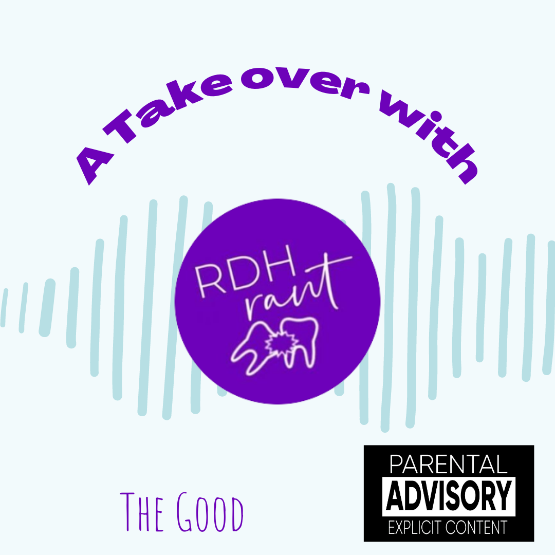 A Tale of Two Hygienists Podcast