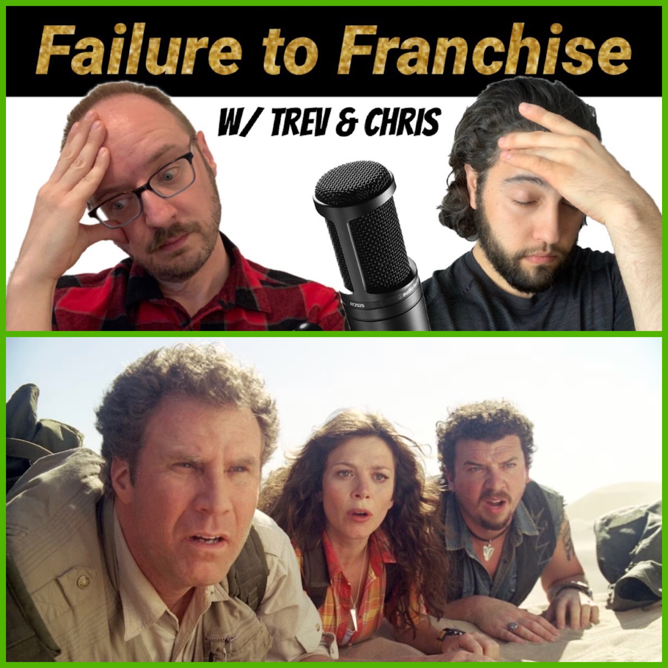 Episode Ninety-Nine - Land of the Lost (2009)