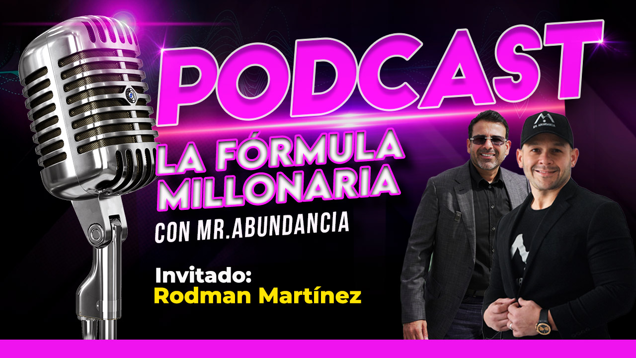 La Fórmula Millonaria con Mr.Abundancia