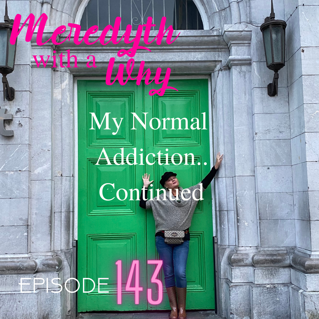 143: My Normal Addiction of Alcohol