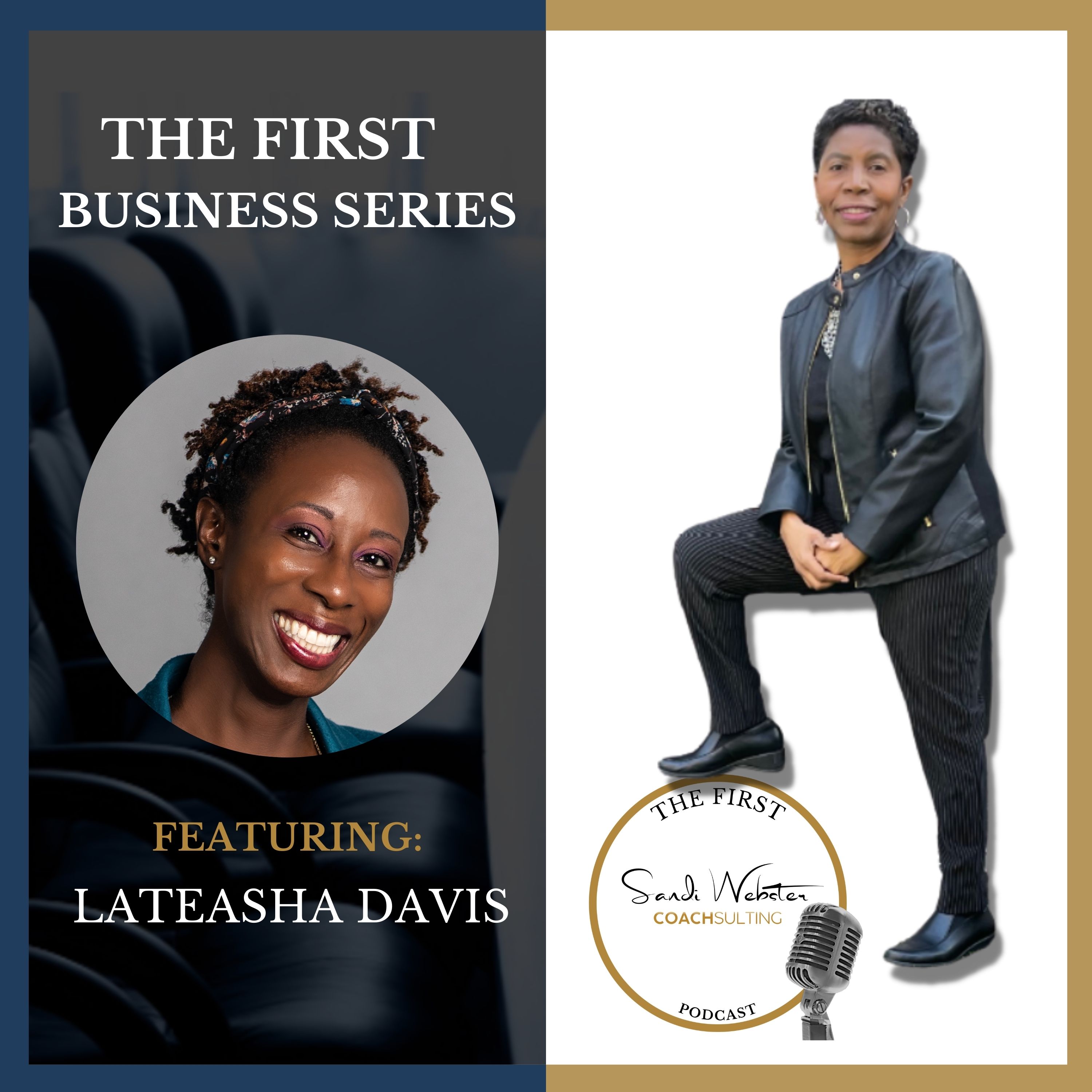 The First With Dr. Sandi Webster