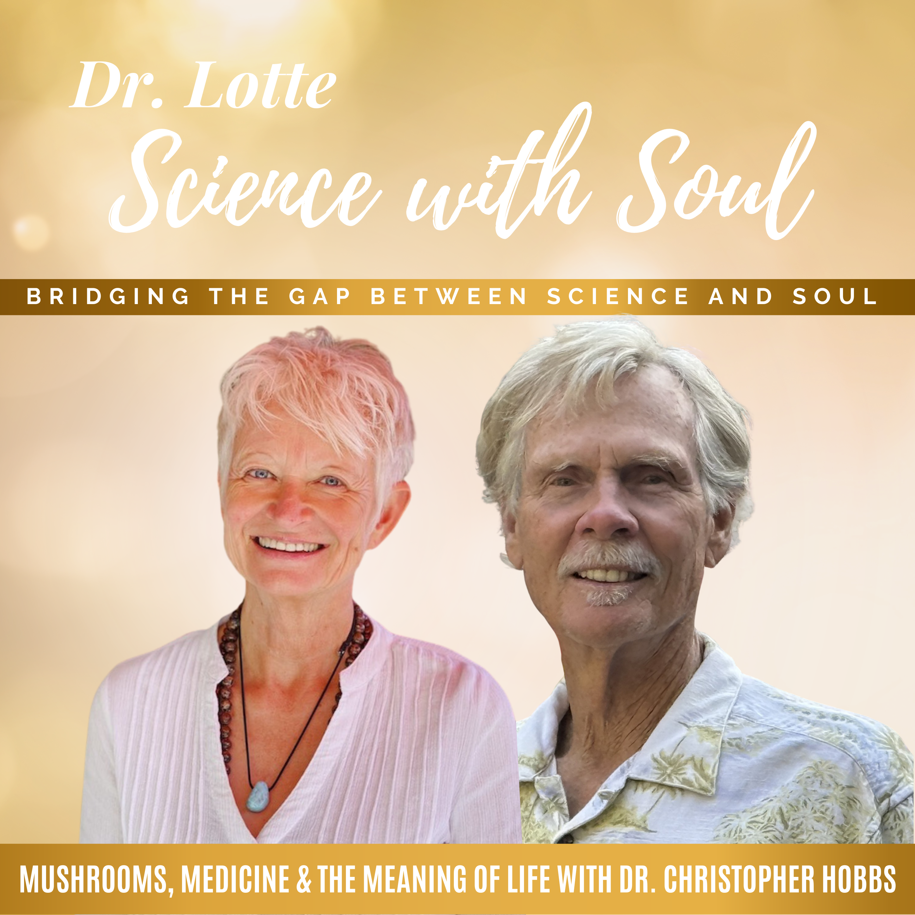Dr. Lotte: Science with Soul
