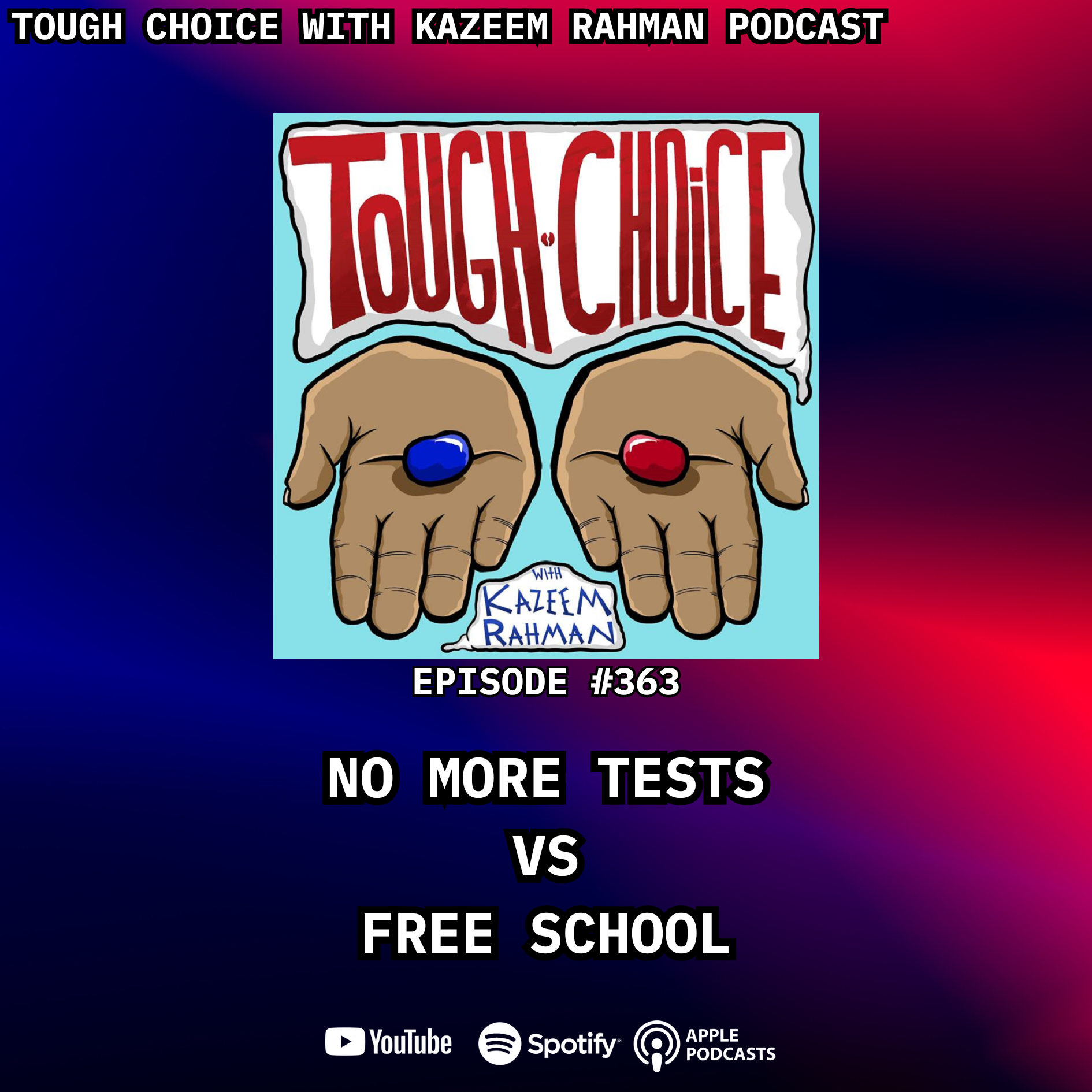 No Tests VS Free School with Kazeem Rahman