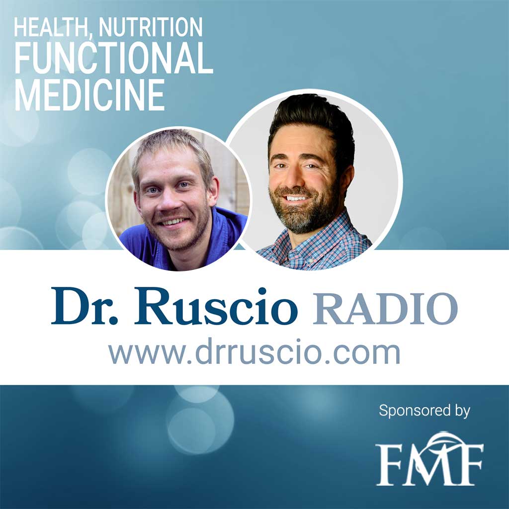 Dr. Ruscio Radio, DC: Health, Nutrition and Functional Healthcare