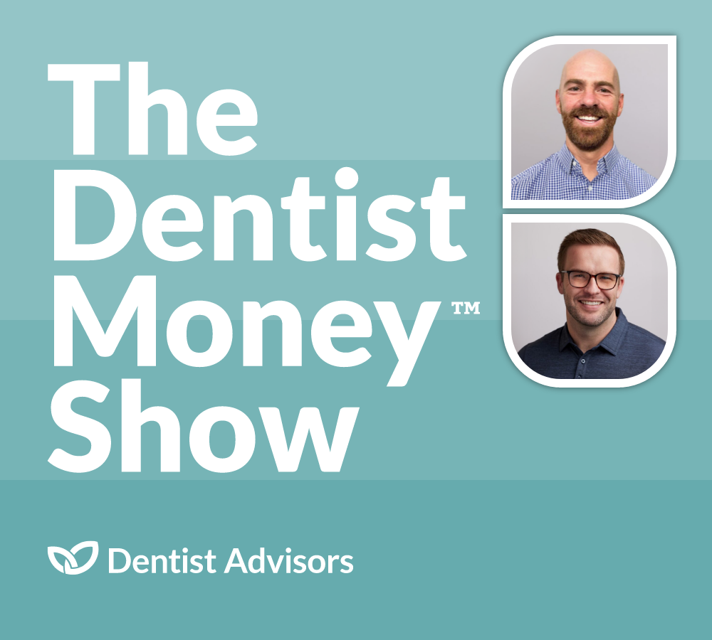 #548: The First Financial Question We Ask Every Dentist - Part 1