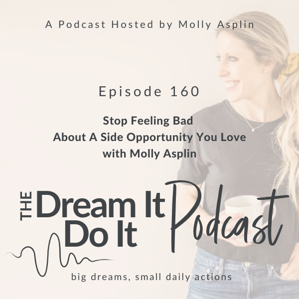 Dream It, Do It Podcast | work-life balance strategies for working moms, building healthy habits, career clarity for women