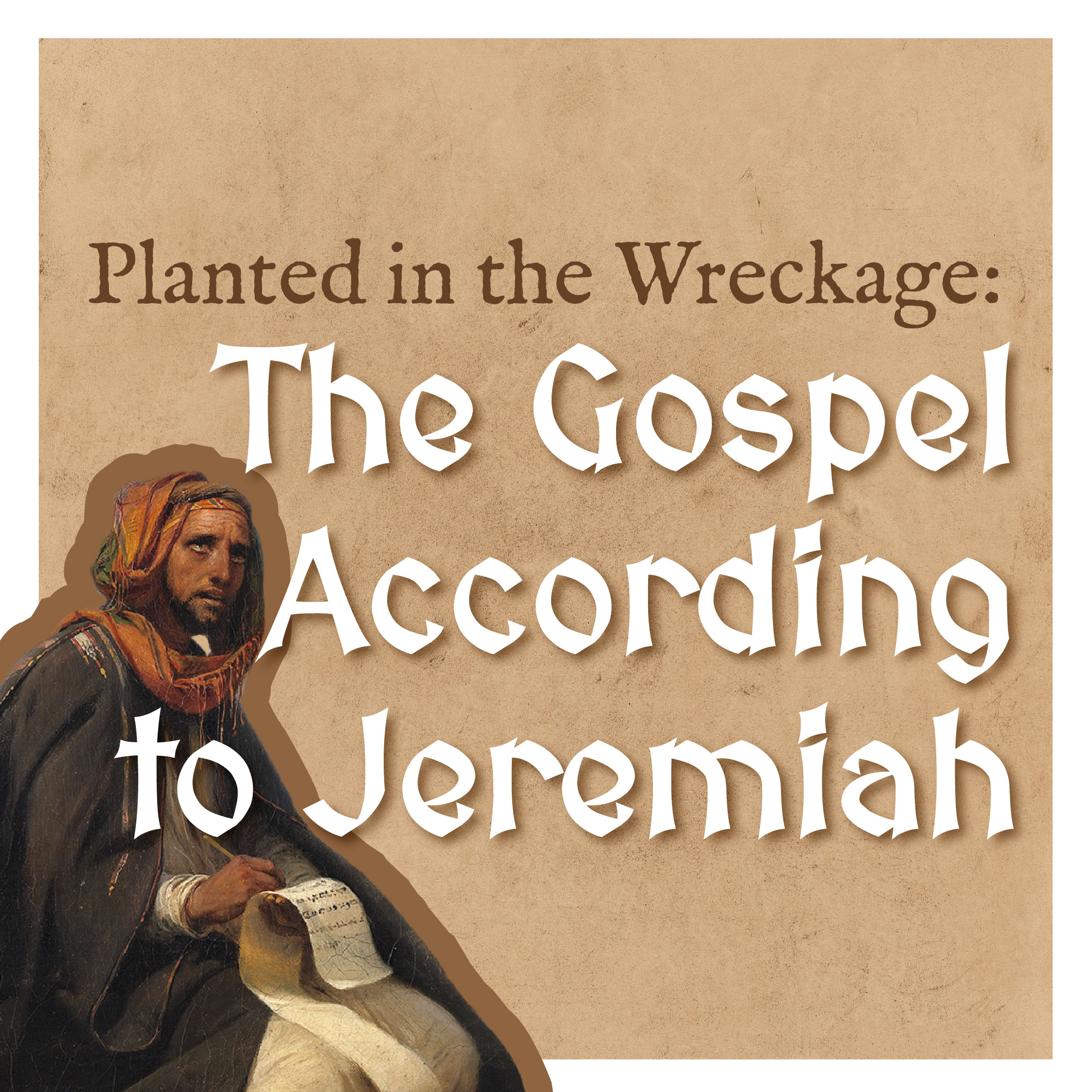Planted in the Wreckage: The Gospel According to Jeremiah | Week 3, Jeremiah 7 “Settled in True Worship”