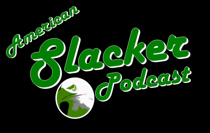 American Slacker Podcast